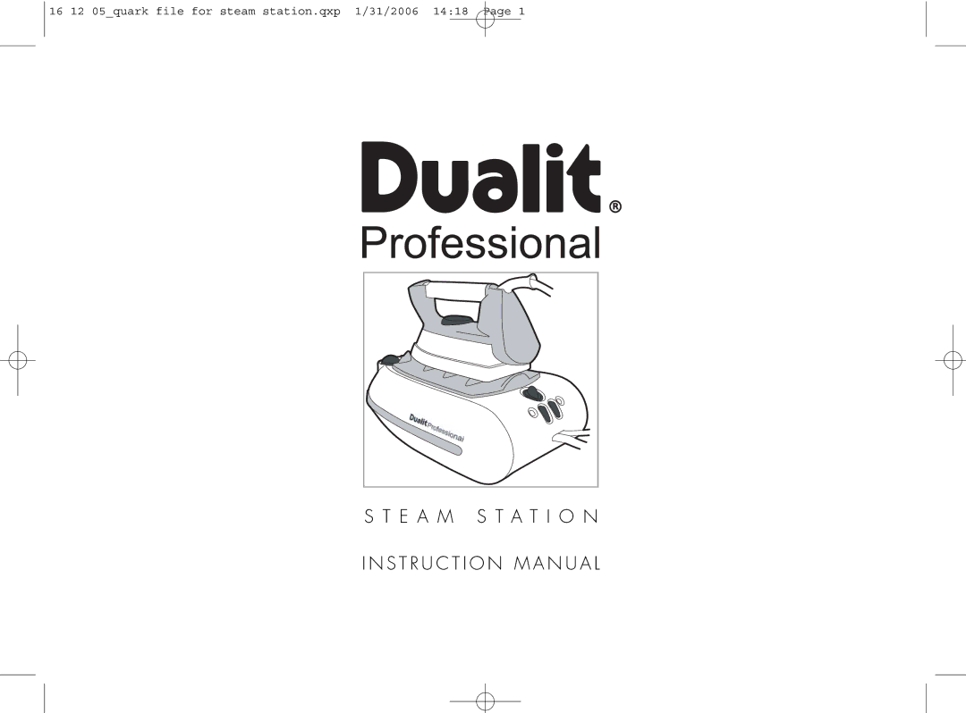 Dualit Steam Station Iron instruction manual E a M S T a T I O N I N S T R U C T I O N M a N U a L 