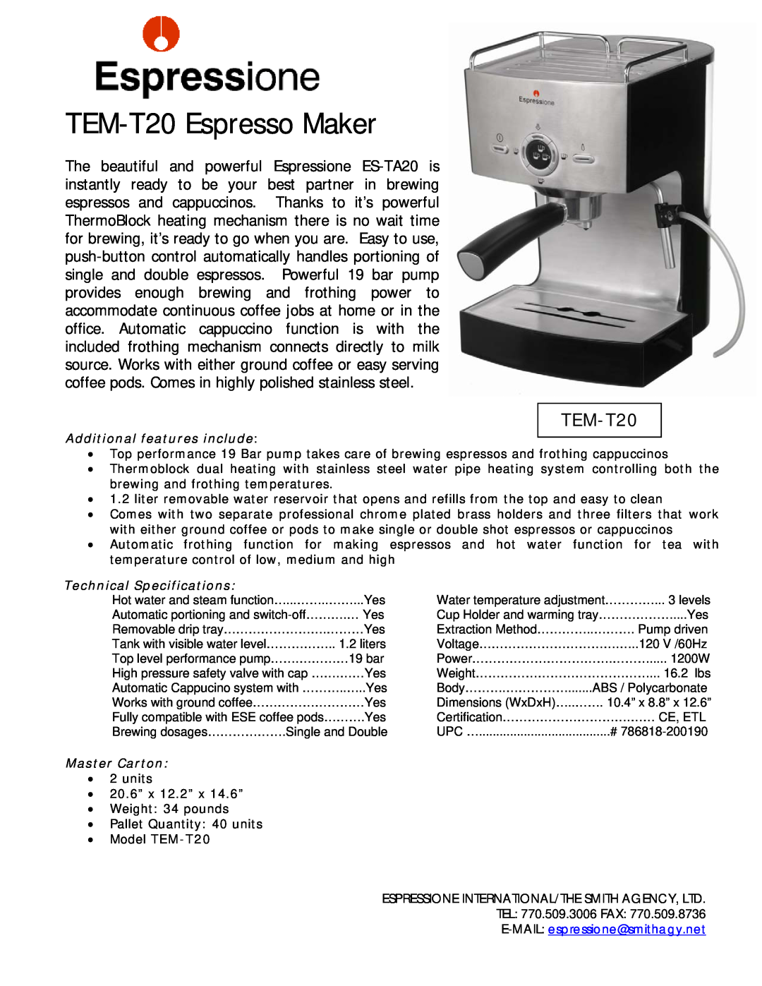 Dualit technical specifications TEM-T20Espresso Maker, Additional features include, Technical Specifications 