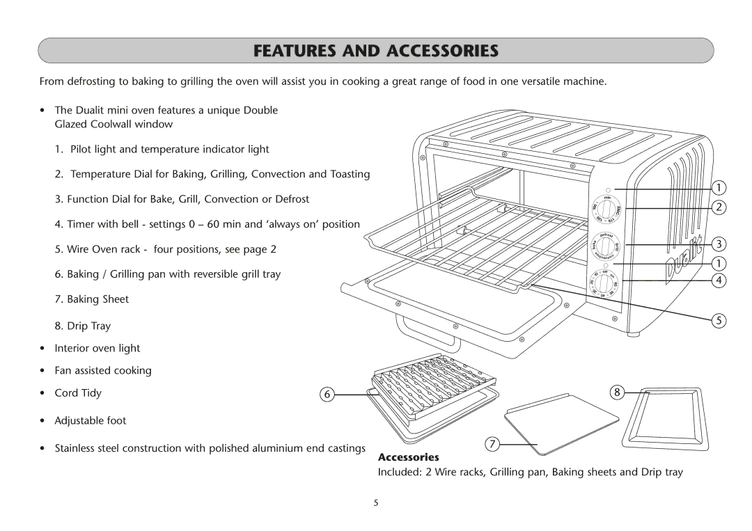 Dualit UK 06/05 manual Features and Accessories 