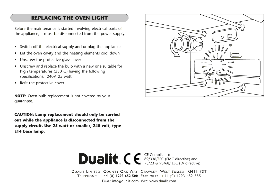 Dualit UK 06/05 manual Replacing the Oven Light 