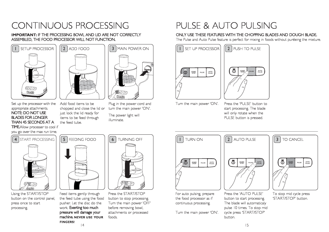 Dualit XL1500 instruction manual Continuous Processing, Pulse & Auto Pulsing, Note Do Not Use 