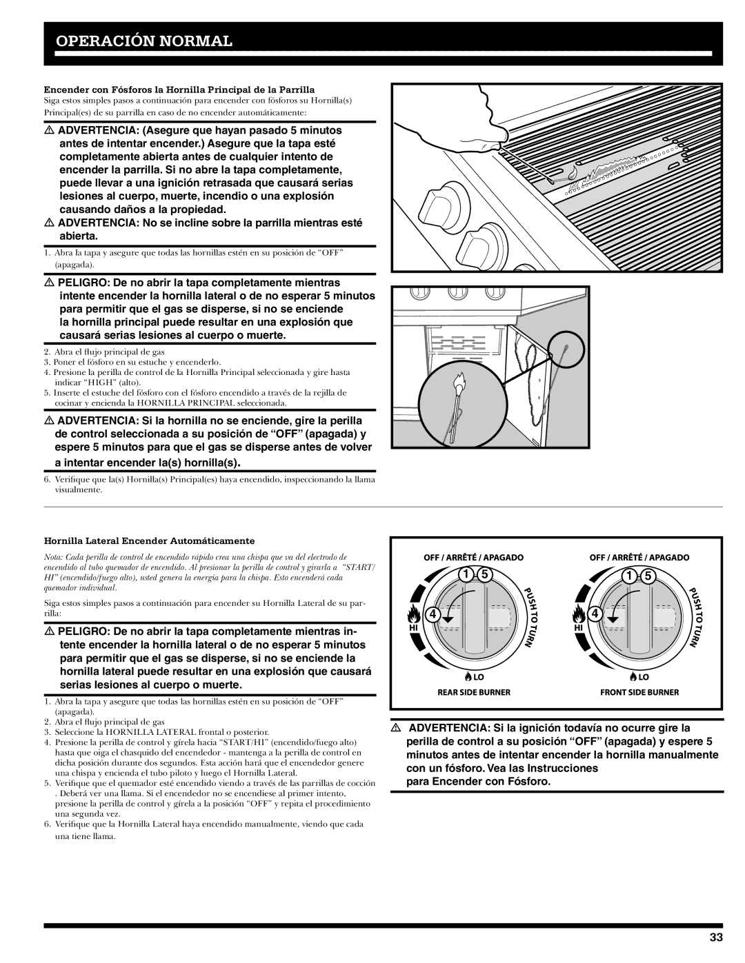 Ducane 2020806 Encender con Fósforos la Hornilla Principal de la Parrilla, Hornilla Lateral Encender Automáticamente 