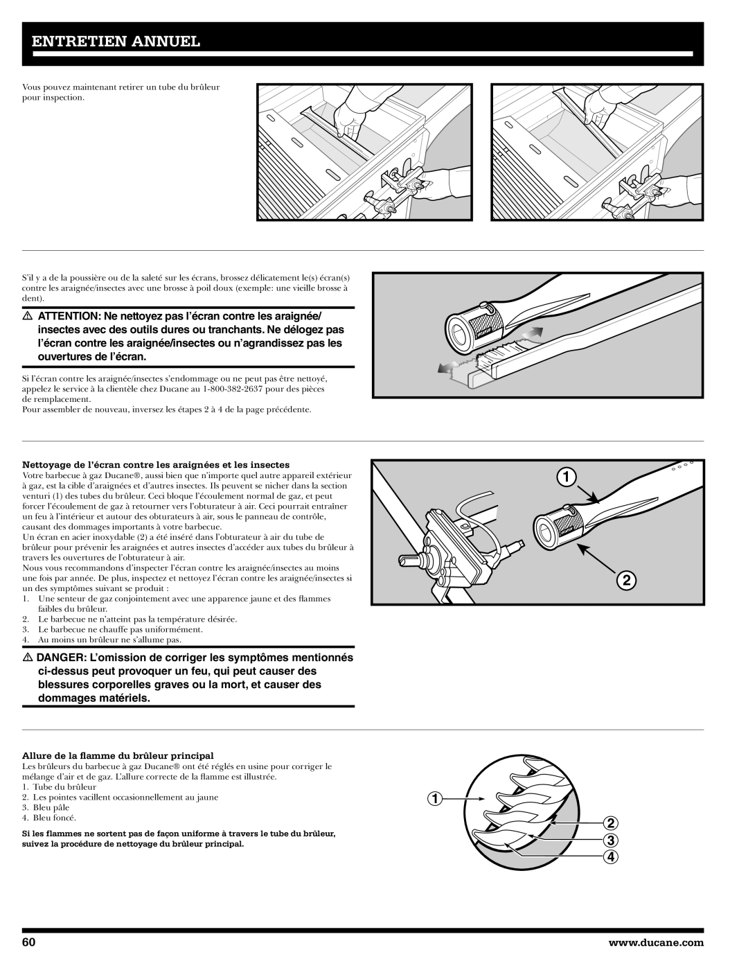 Ducane 2020806 Nettoyage de l’écran contre les araignées et les insectes, Allure de la ﬂamme du brûleur principal 