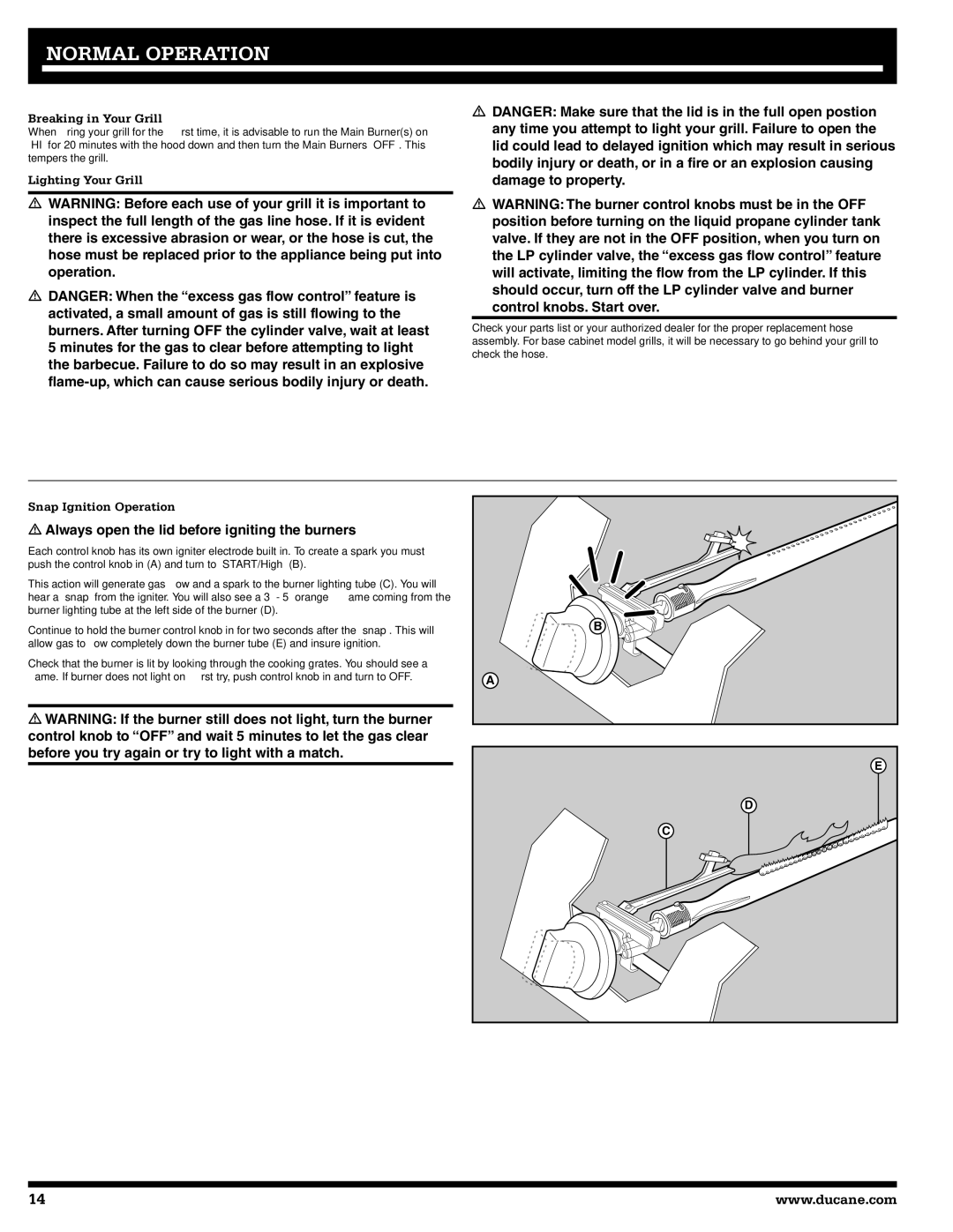 Ducane 3200, 5200 owner manual Normal Operation, Breaking in Your Grill, Lighting Your Grill, Snap Ignition Operation 