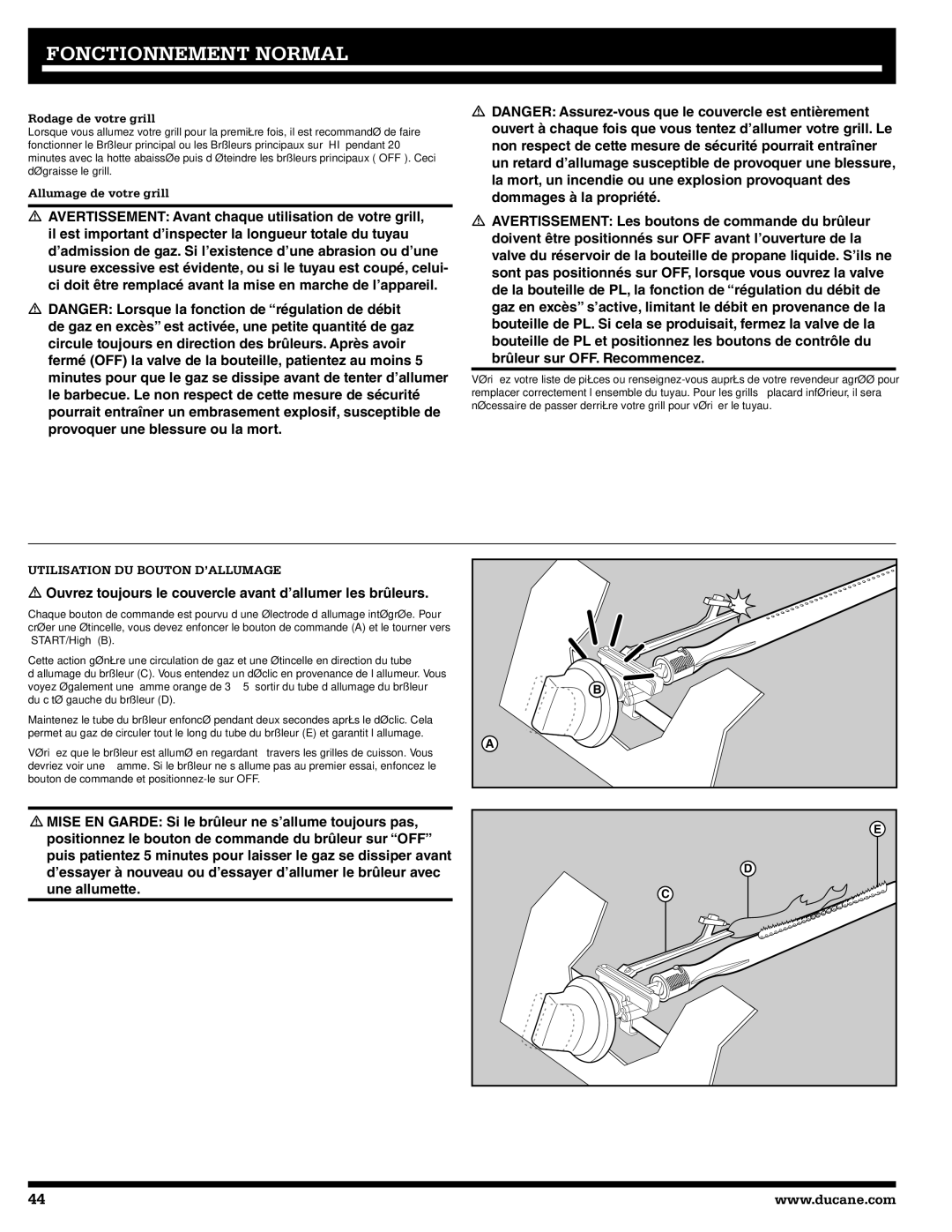 Ducane 3200, 5200 owner manual Fonctionnement Normal, Rodage de votre grill, Allumage de votre grill 