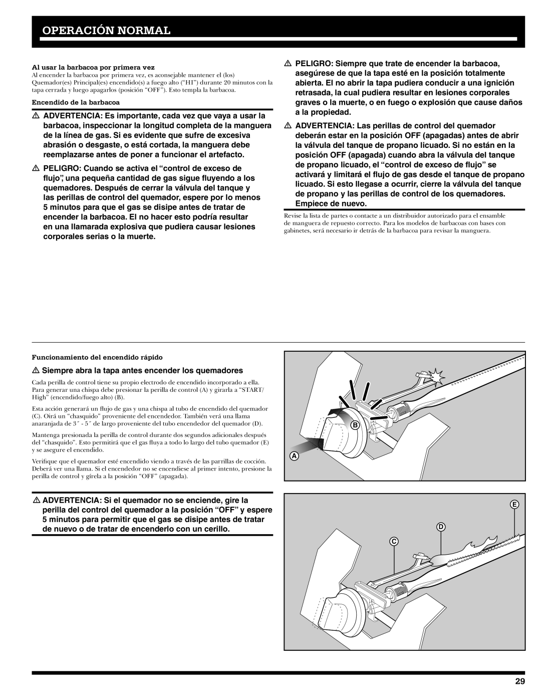 Ducane 3200 owner manual Operación Normal, Al usar la barbacoa por primera vez, Encendido de la barbacoa 