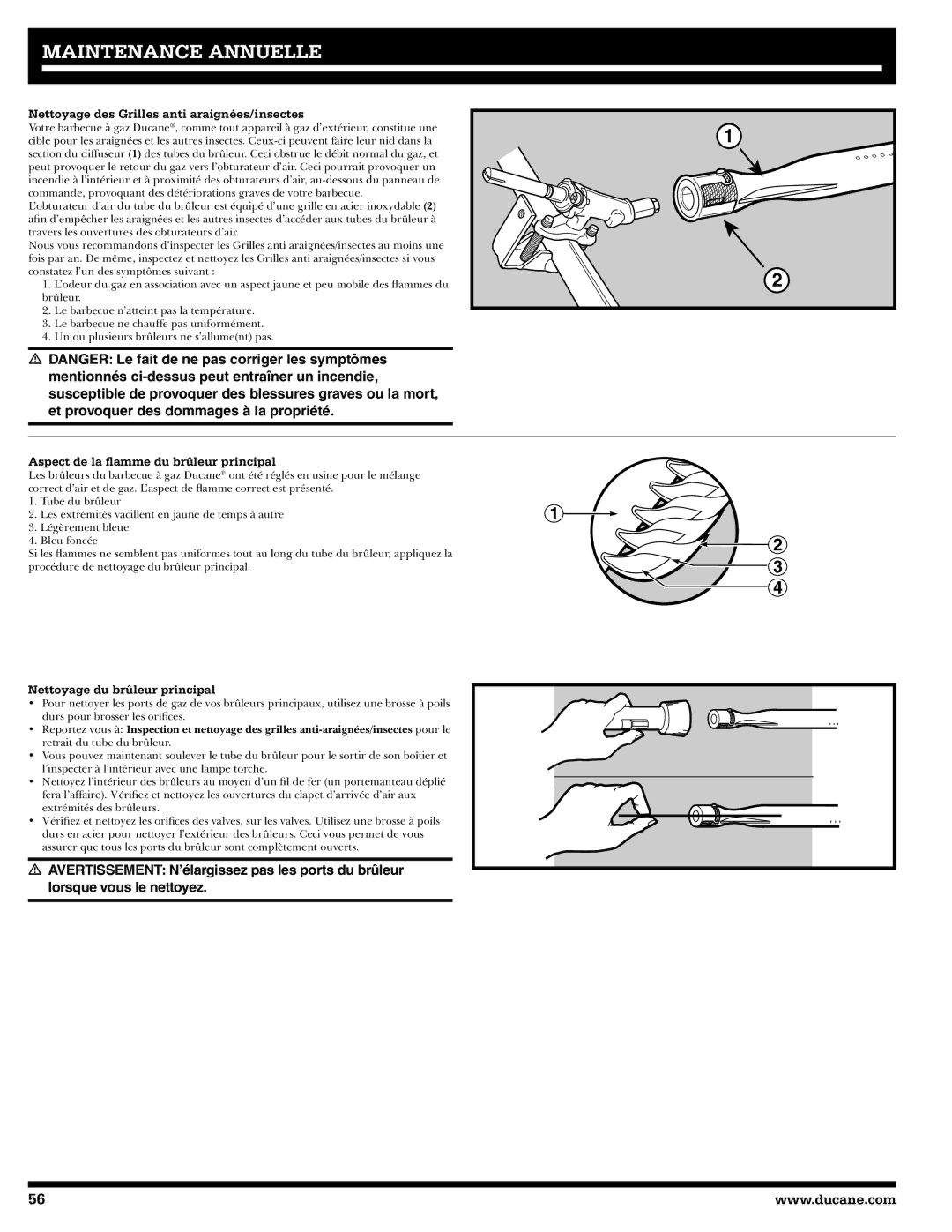 Ducane Affinity Natural Gas Grill Nettoyage des Grilles anti araignées/insectes, Aspect de la ﬂamme du brûleur principal 