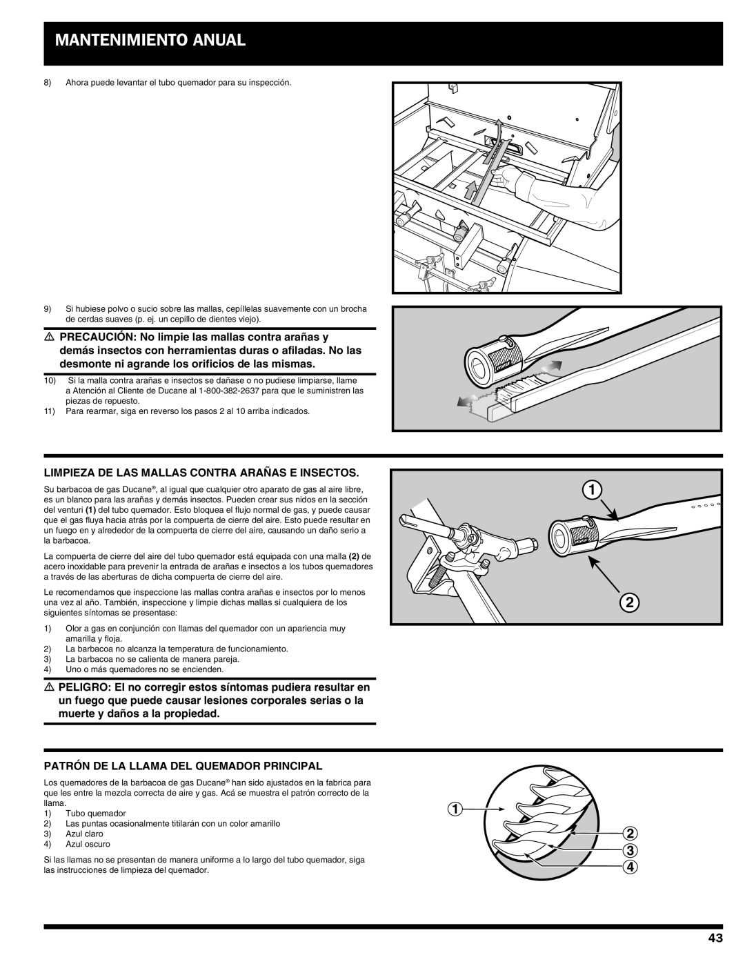 Ducane Gas Grill owner manual Limpieza de las mallas contra arañas e insectos 