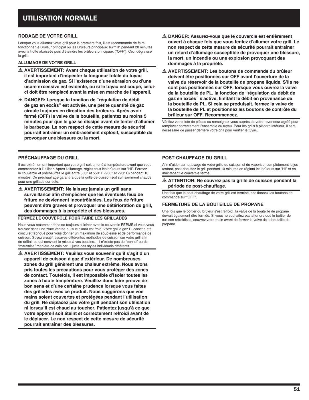 Ducane Gas Grill owner manual Utilisation Normale, Rodage de votre grill, Préchauffage du grill, Post-chauffage du grill 