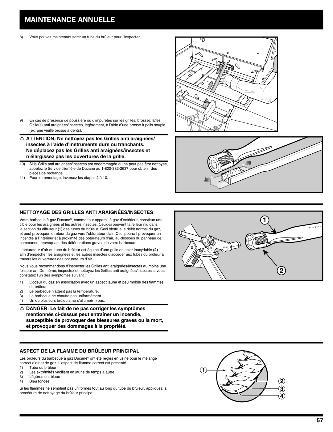 Ducane Gas Grill owner manual Nettoyage des Grilles anti araignées/insectes, Aspect de la flamme du brûleur principal 