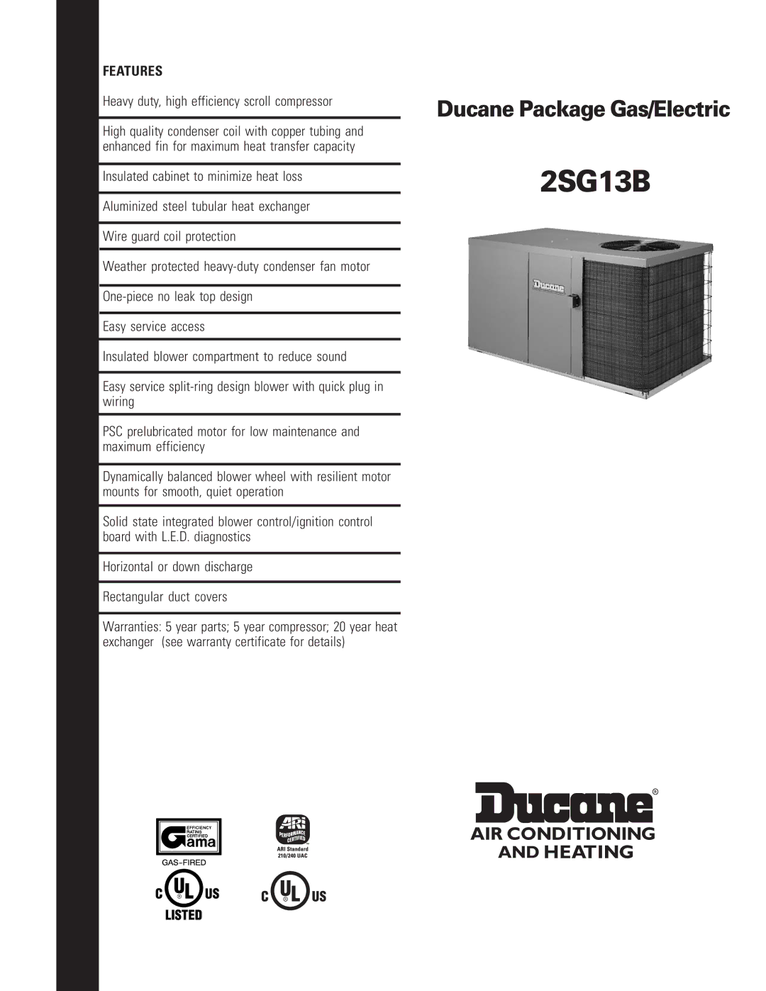 Ducane (HVAC) 2SG13B warranty 