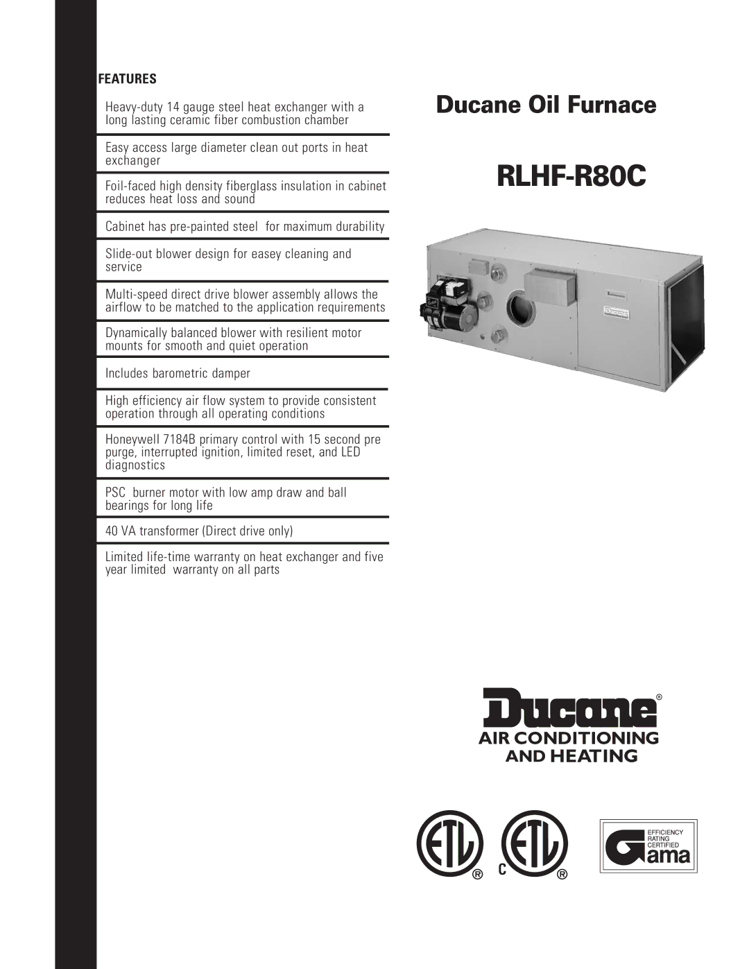 Ducane (HVAC) RLHF-R80C warranty 