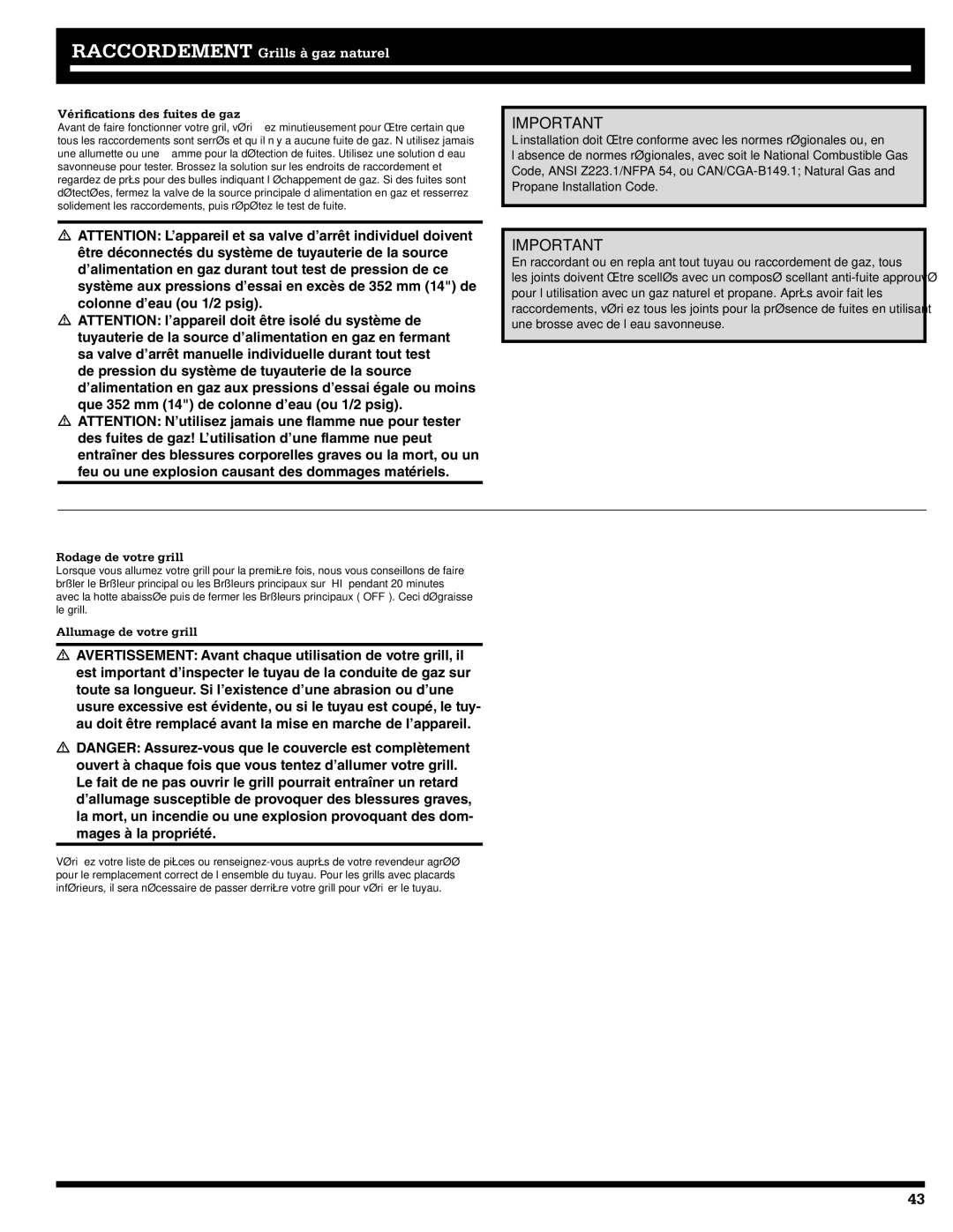 Ducane Natural Gas Grill owner manual Vériﬁcations des fuites de gaz, Rodage de votre grill, Allumage de votre grill 