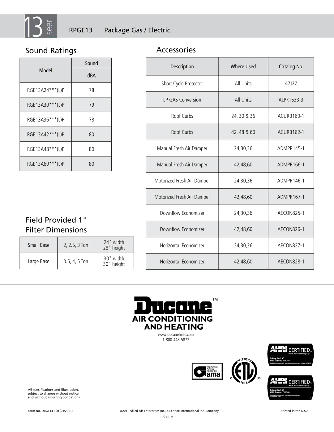 Ducane RGE13 warranty Sound Ratings Accessories, Field Provided Filter Dimensions 