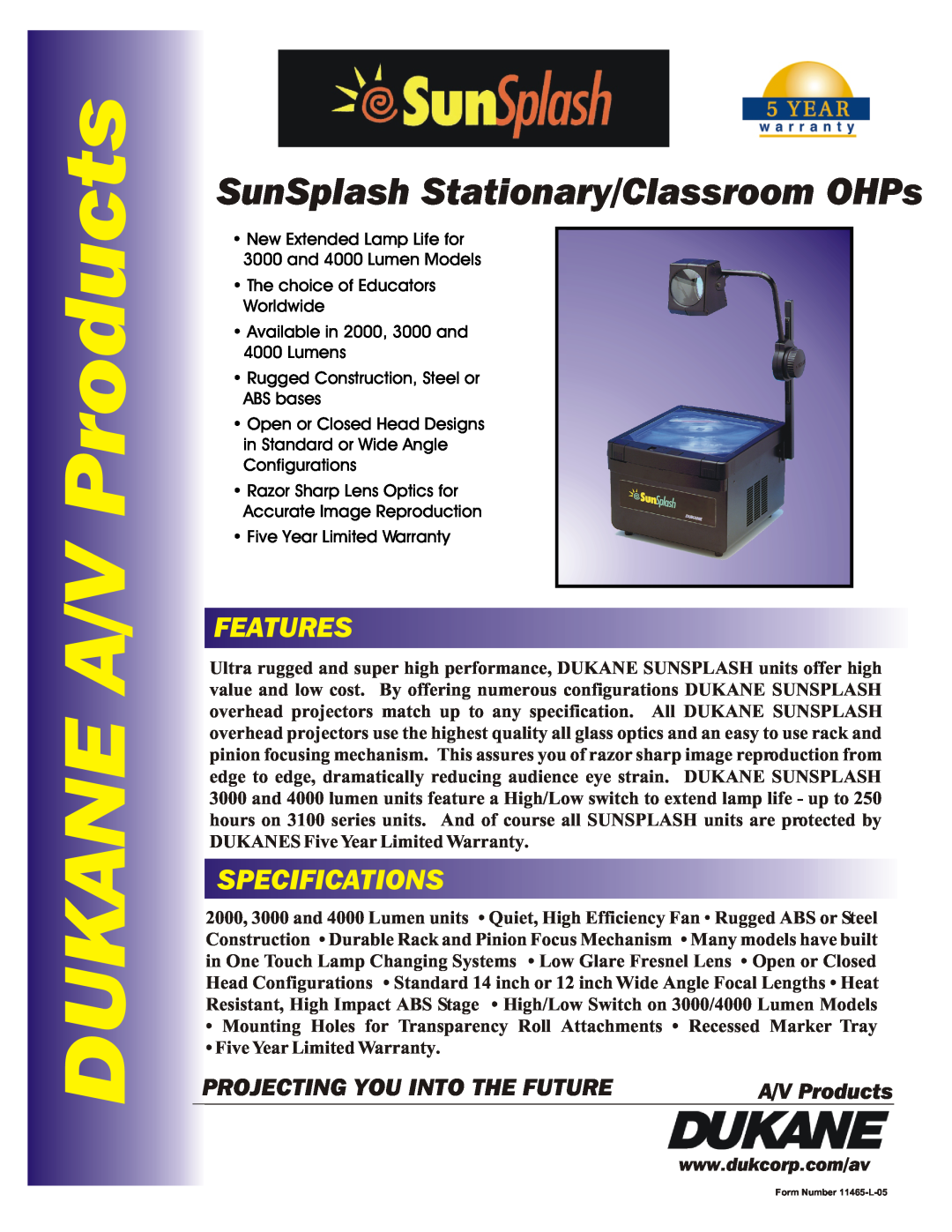 Dukane 2100 Series specifications DUKANE A/V Products, SunSplash Stationary/Classroom OHPs, Features, Specifications 