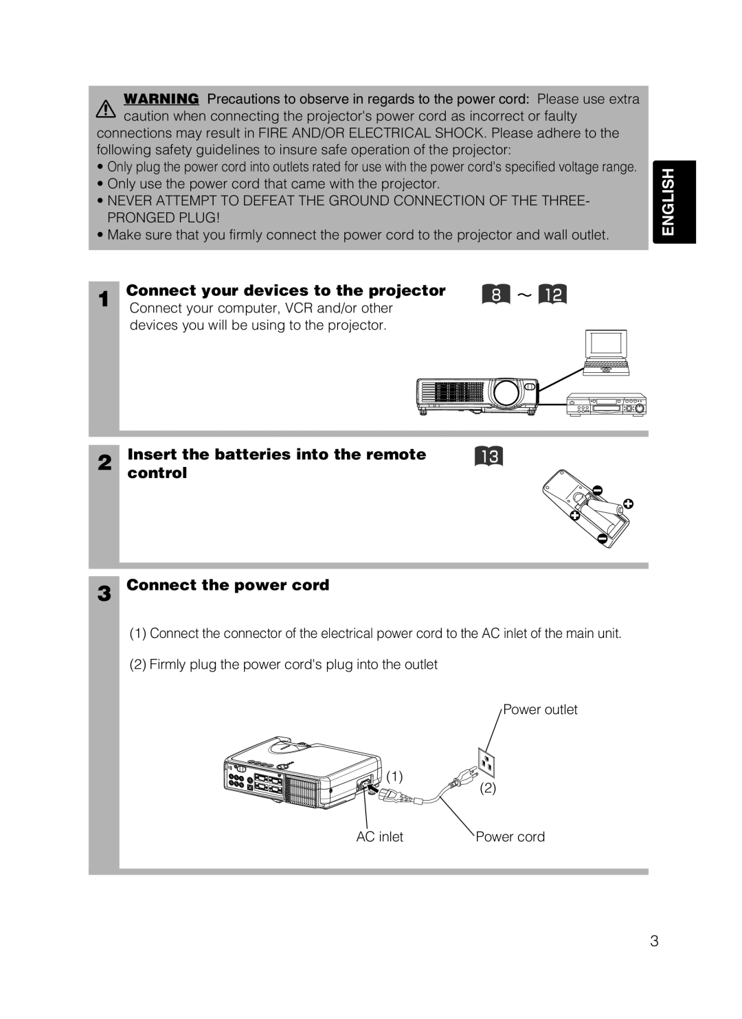 Dukane 28A8049B Only use the power cord that came with the projector, Devices you will be using to the projector 