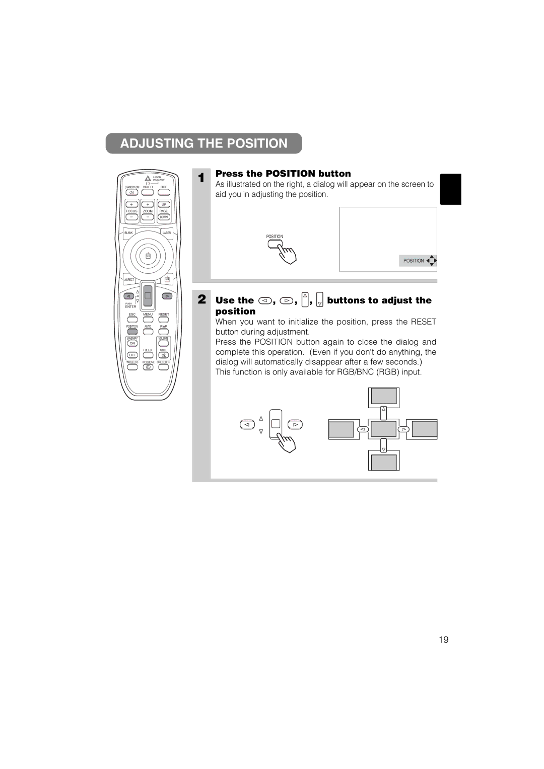 Dukane 28A8711 user manual Adjusting the Position, Press the Position button, Use the , , , buttons to adjust the position 