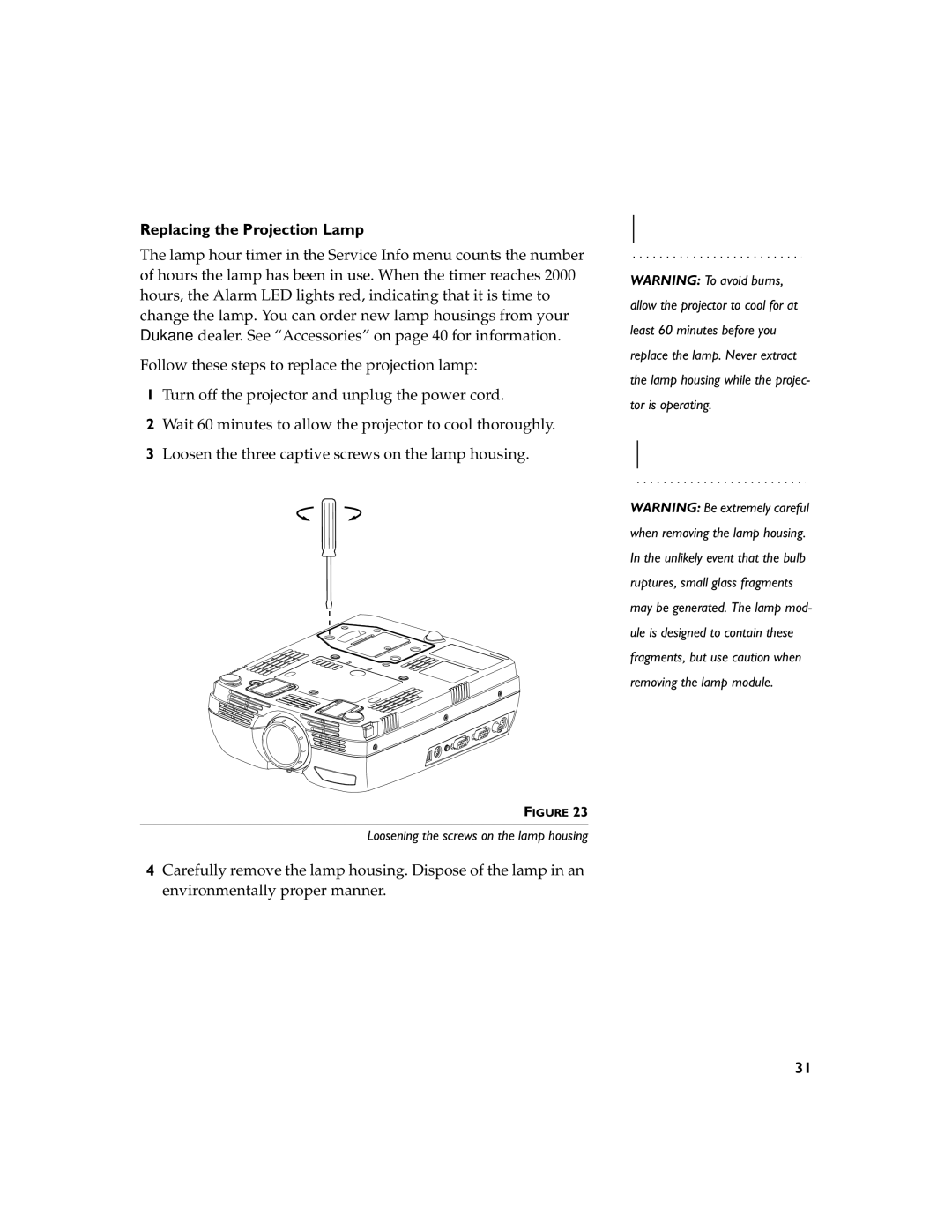 Dukane 28A8043, 28A8753 manual Replacing the Projection Lamp 