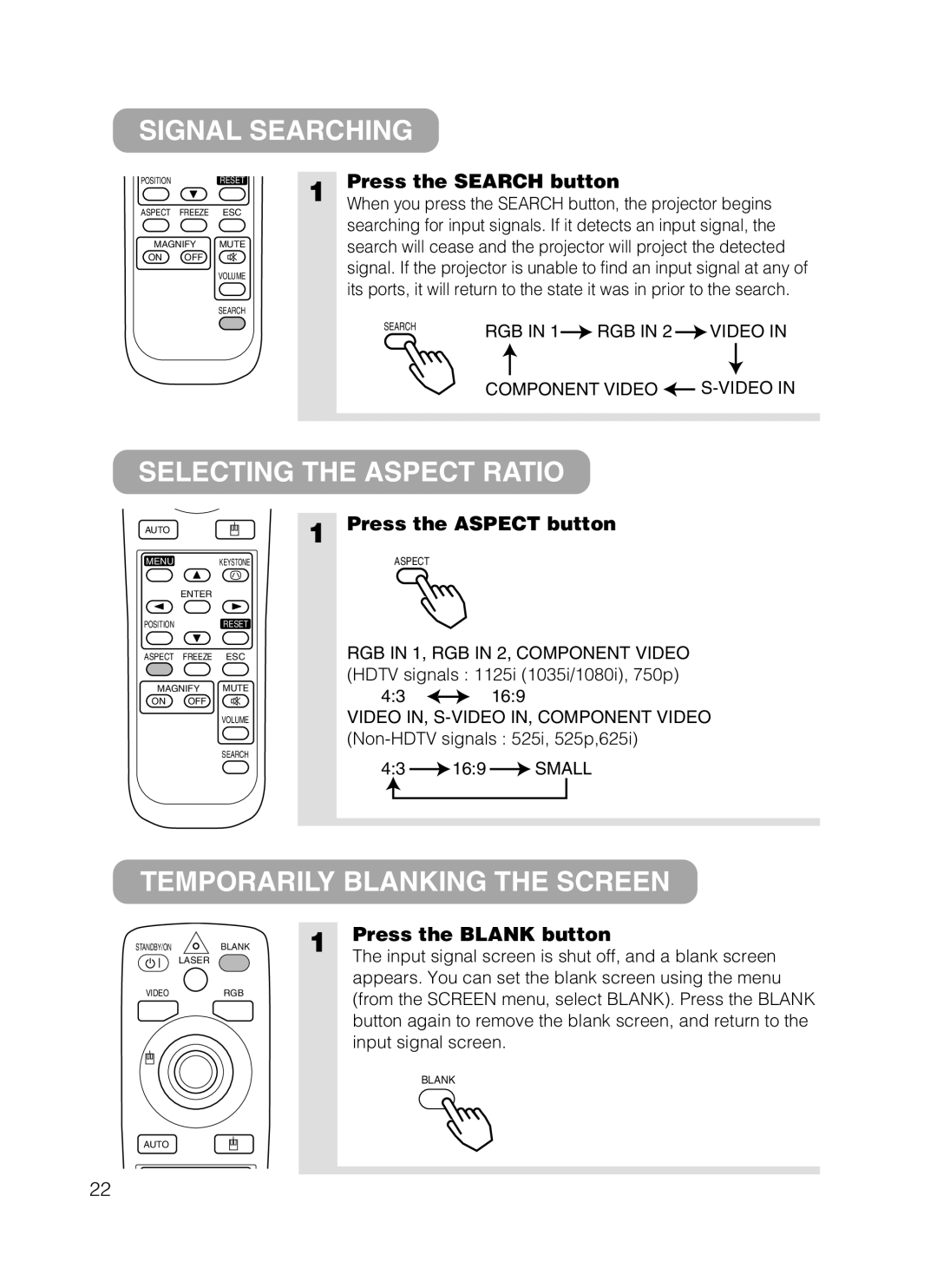 Dukane 28A8801A user manual Signal Searching, Selecting the Aspect Ratio, Temporarily Blanking the Screen 