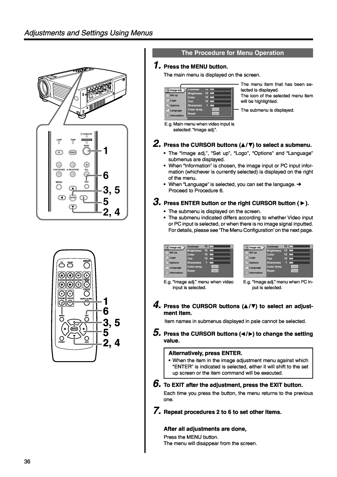 Dukane 28A9017 user manual Adjustments and Settings Using Menus, The Procedure for Menu Operation, Press the MENU button 