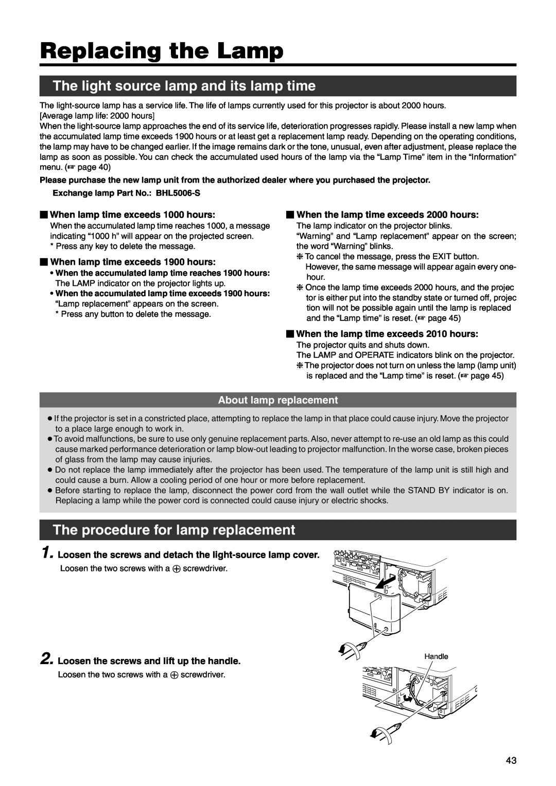 Dukane 28A9017 user manual Replacing the Lamp, The light source lamp and its lamp time, The procedure for lamp replacement 