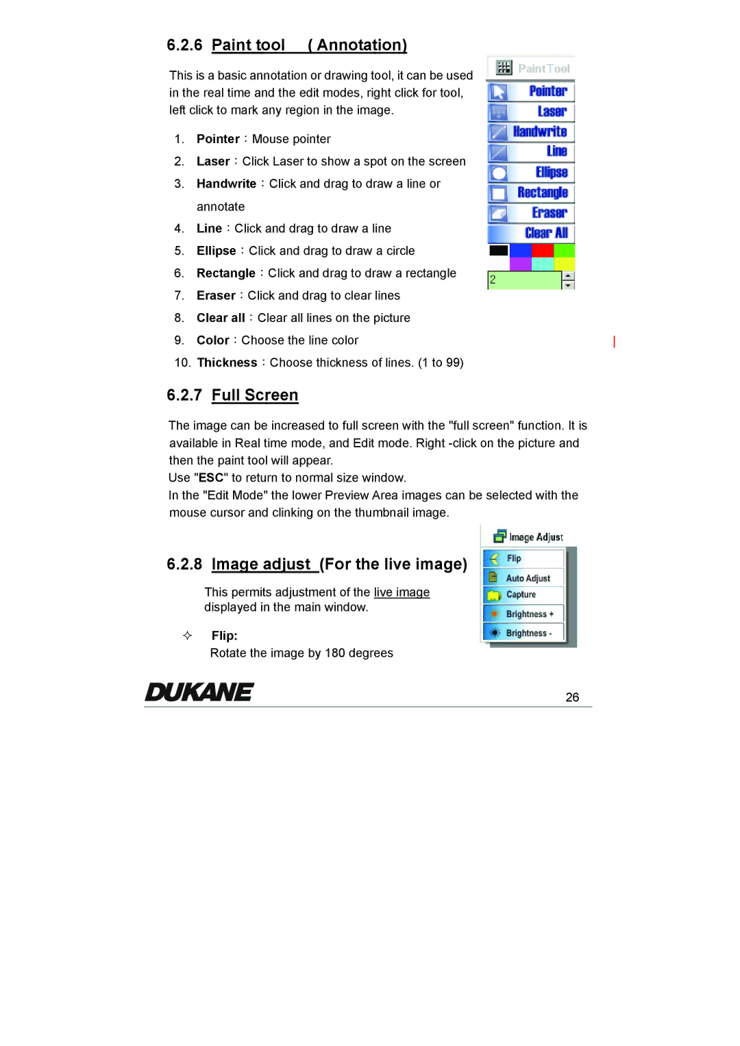 Dukane 335 manual Paint tool Annotation, Full Screen, Image adjust For the live image 