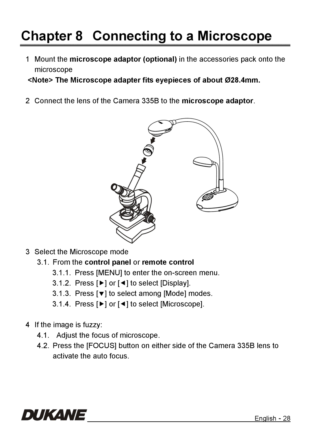 Dukane 335B manual Connecting to a Microscope, From the control panel or remote control 