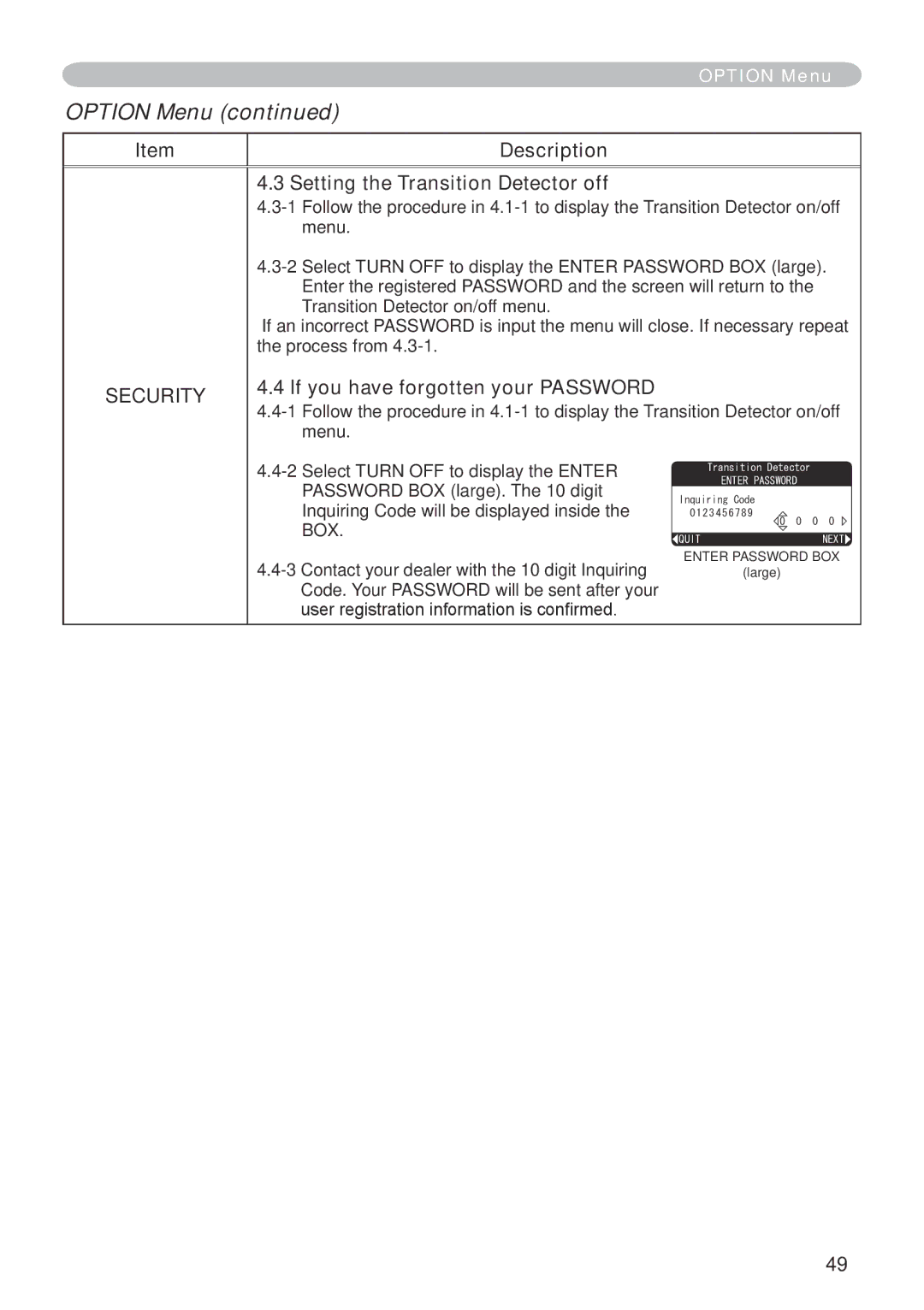 Dukane 401-8755E-01 user manual Setting the Transition Detector off, If you have forgotten your Password 