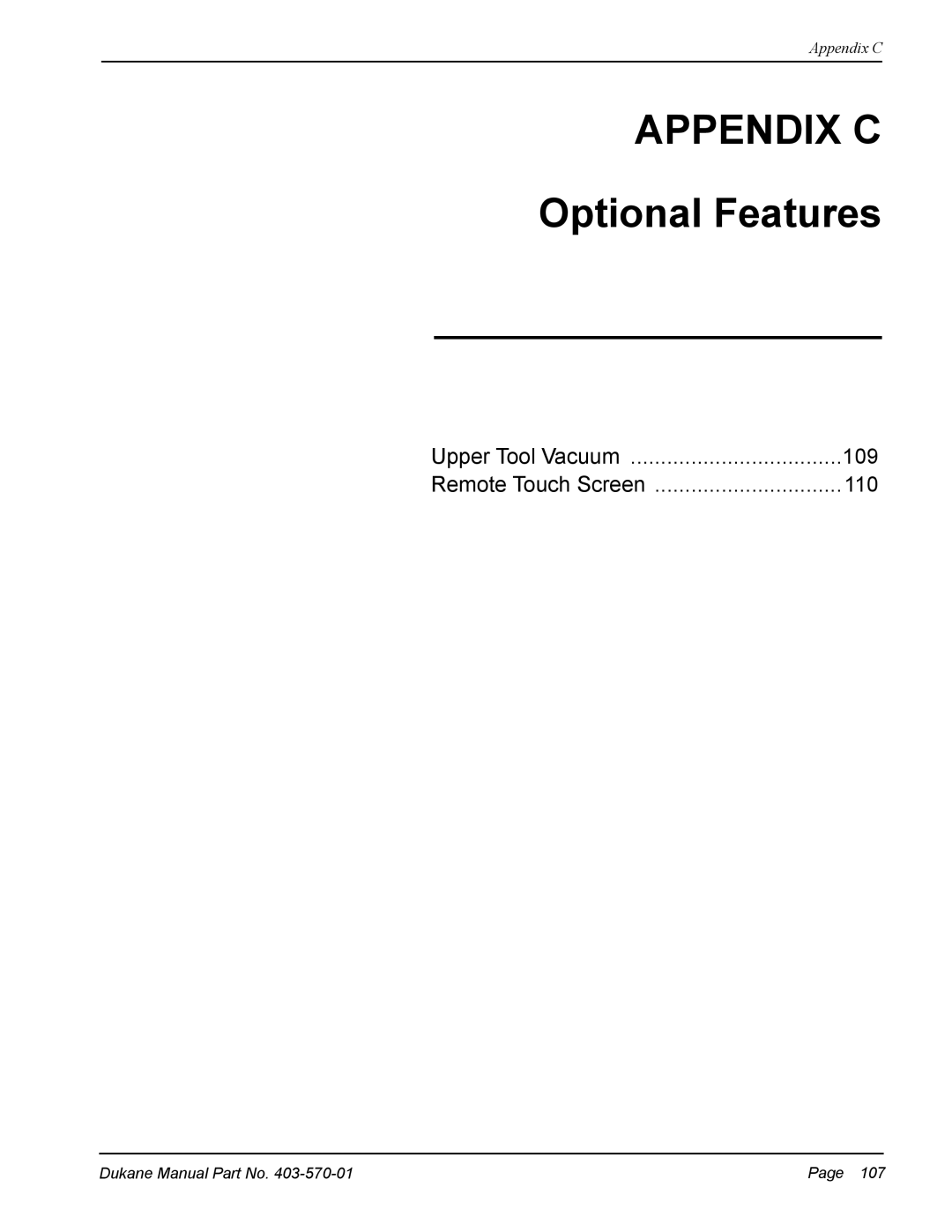 Dukane 403-570-01 user manual Appendix C, Optional Features 