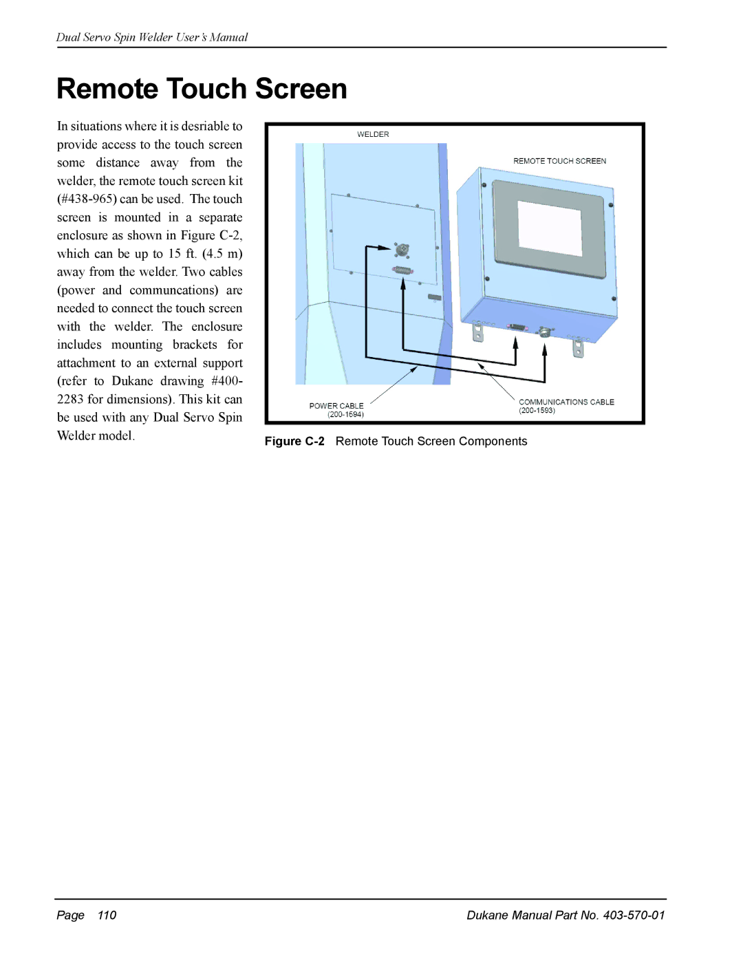 Dukane 403-570-01 user manual Figure C-2 Remote Touch Screen Components 