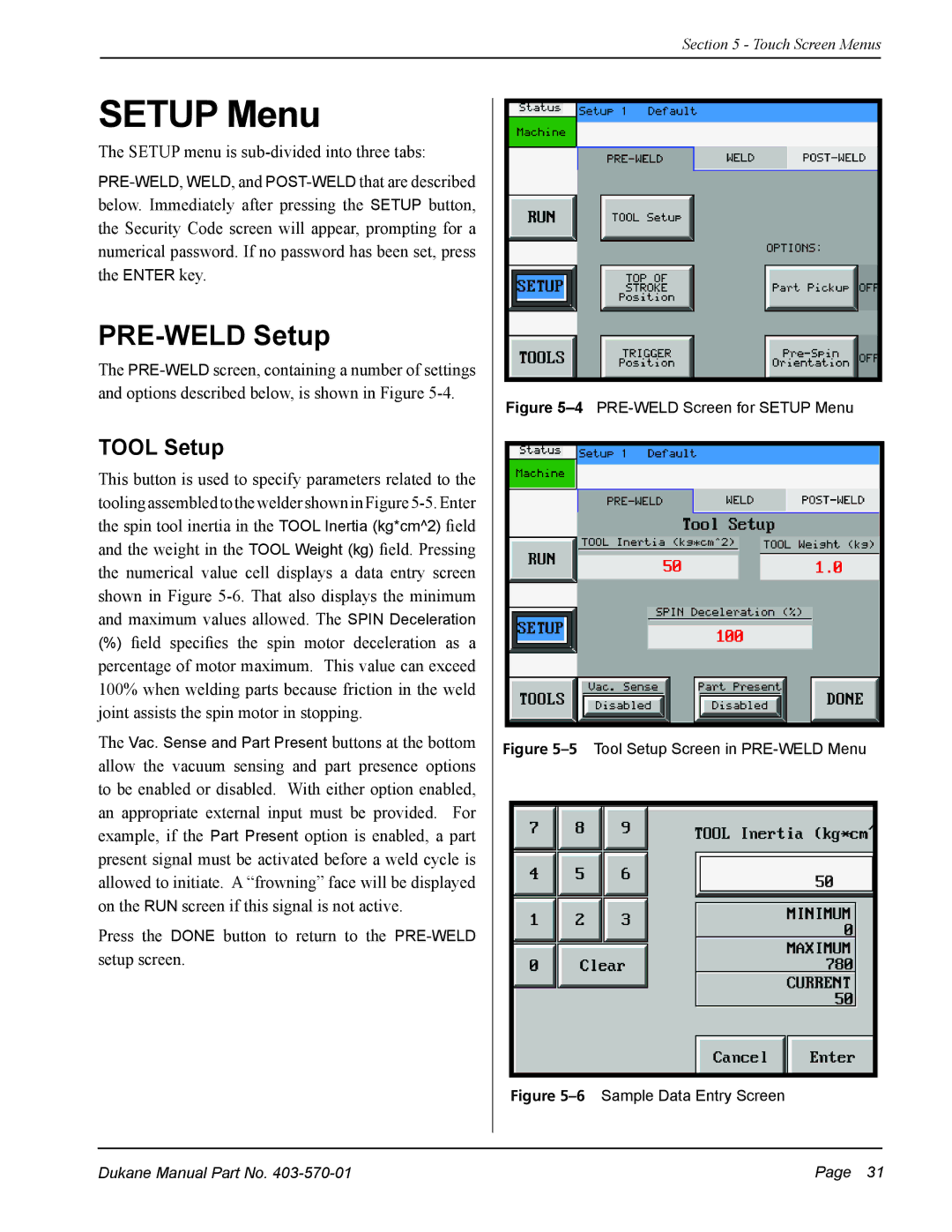 Dukane 403-570-01 user manual Setup Menu, PRE-WELD Setup, Tool Setup 