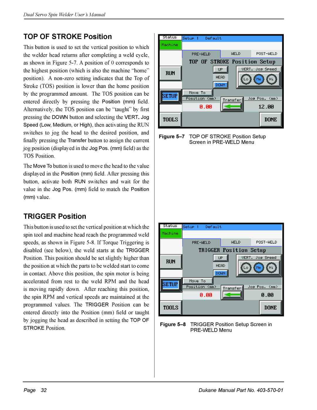 Dukane 403-570-01 user manual TOP of Stroke Position, Trigger Position 