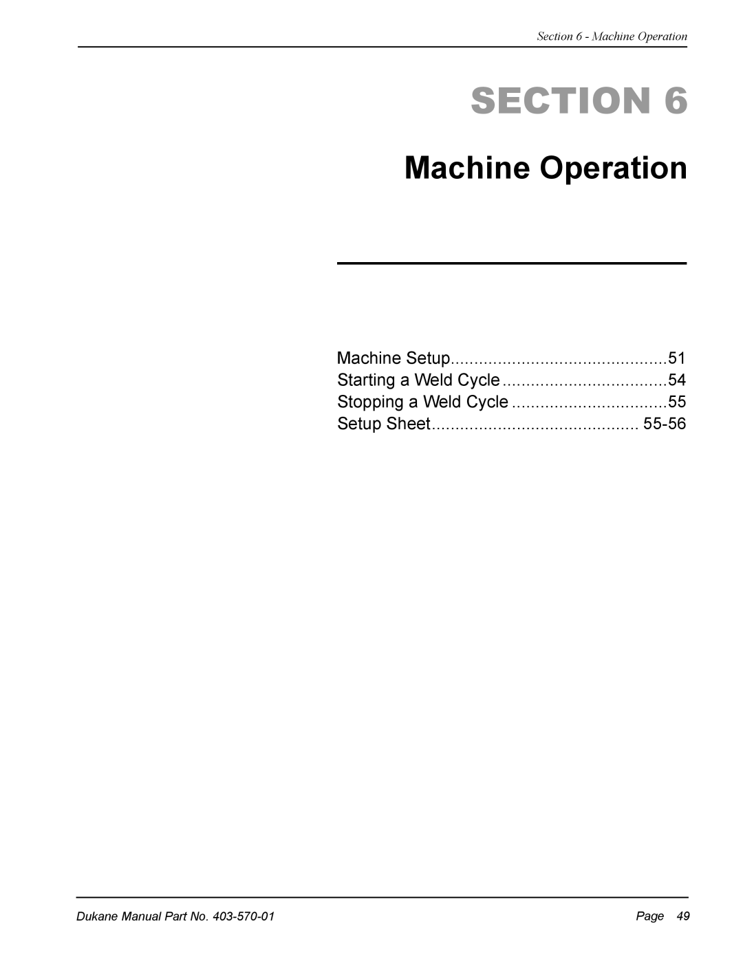 Dukane 403-570-01 user manual Machine Operation, 55-56 