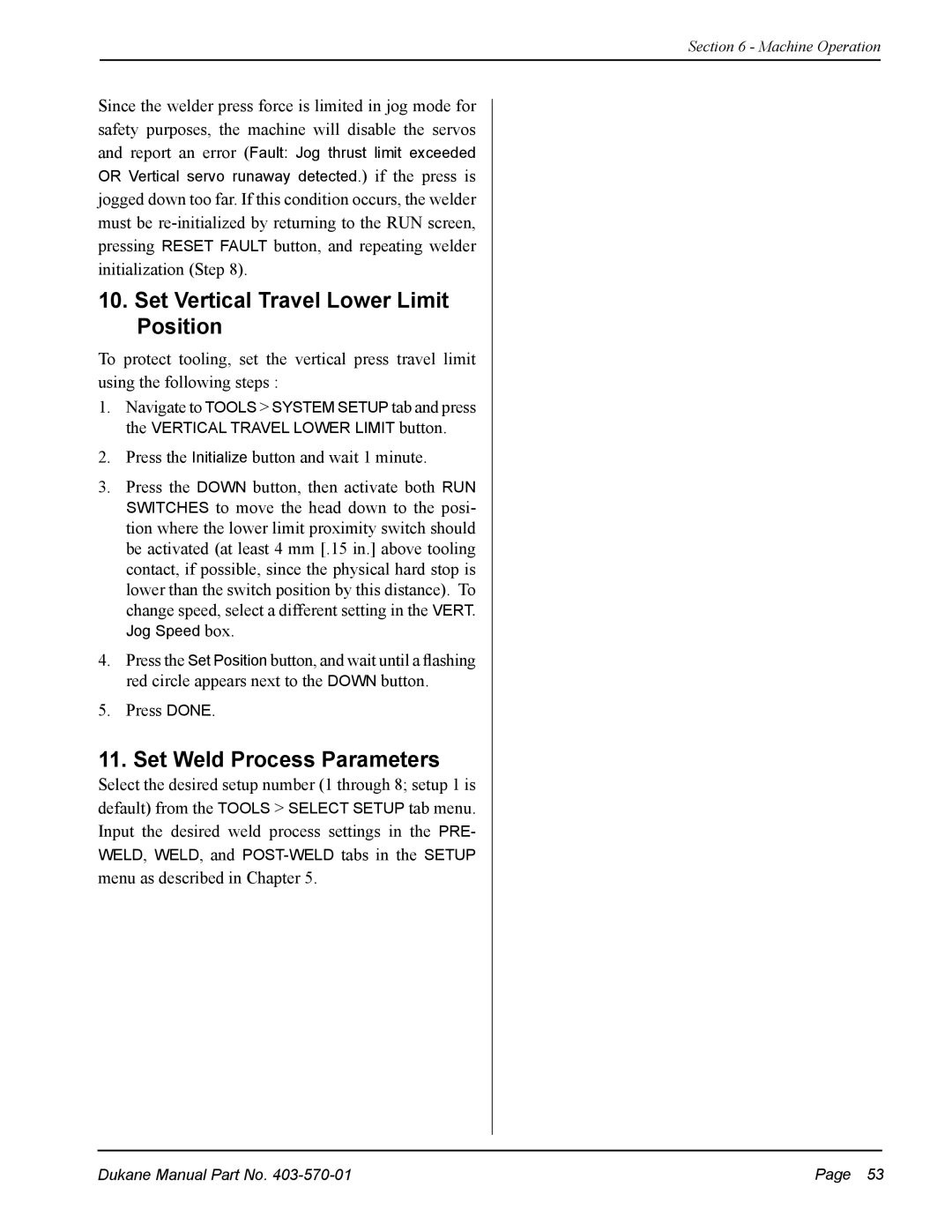 Dukane 403-570-01 user manual Set Vertical Travel Lower Limit Position, Set Weld Process Parameters 