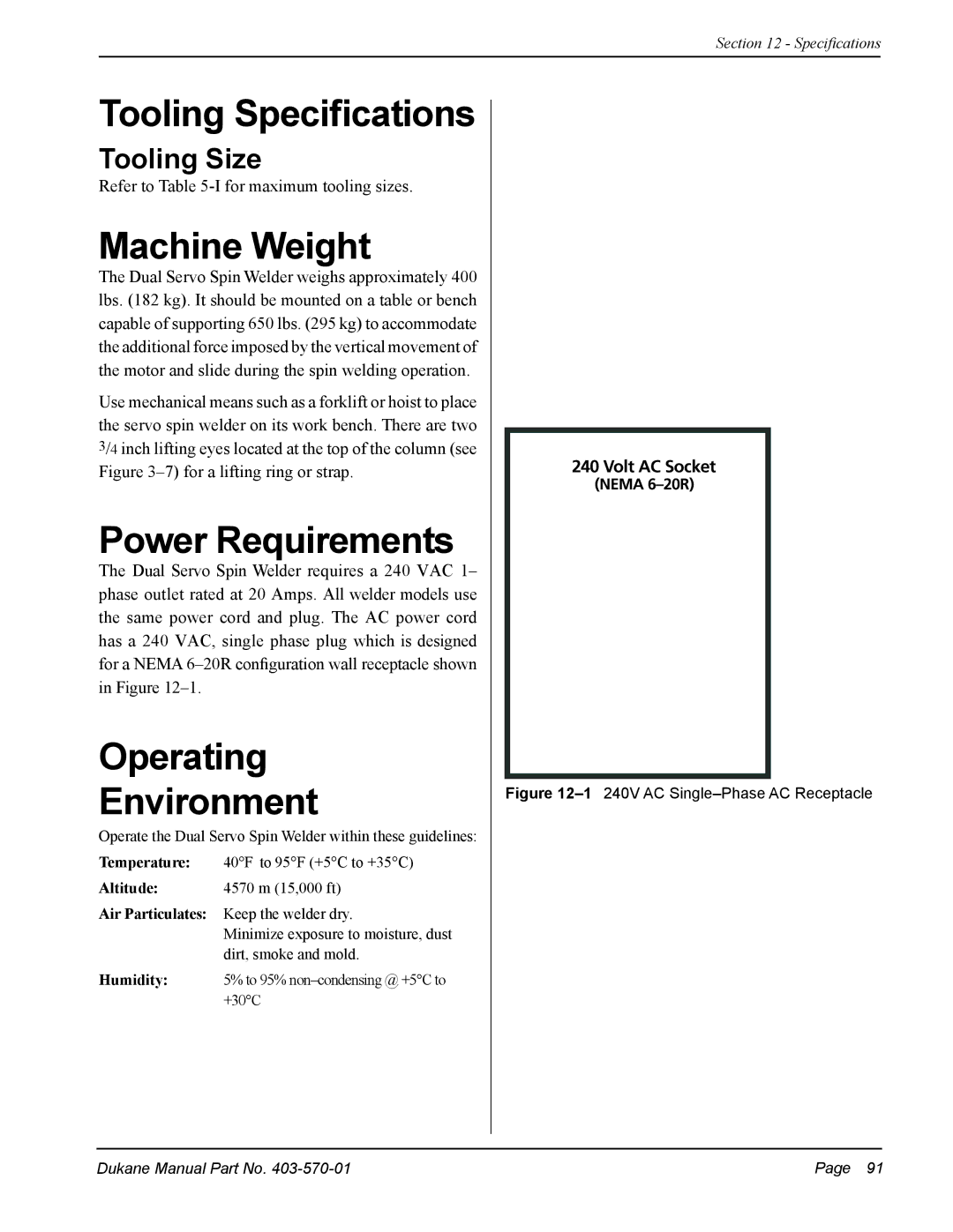 Dukane 403-570-01 Tooling Specifications, Machine Weight, Power Requirements, Operating Environment, Tooling Size 