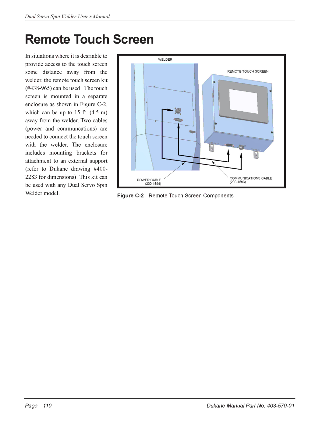 Dukane 403570-01 user manual Figure C-2 Remote Touch Screen Components 