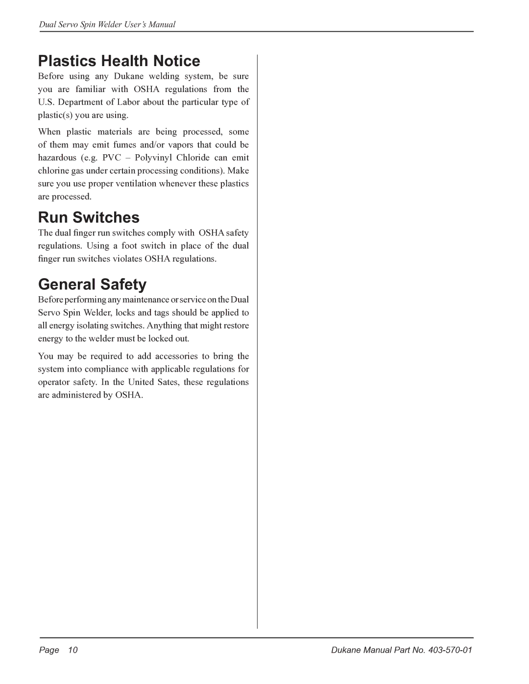 Dukane 403570-01 user manual Plastics Health Notice, Run Switches, General Safety 