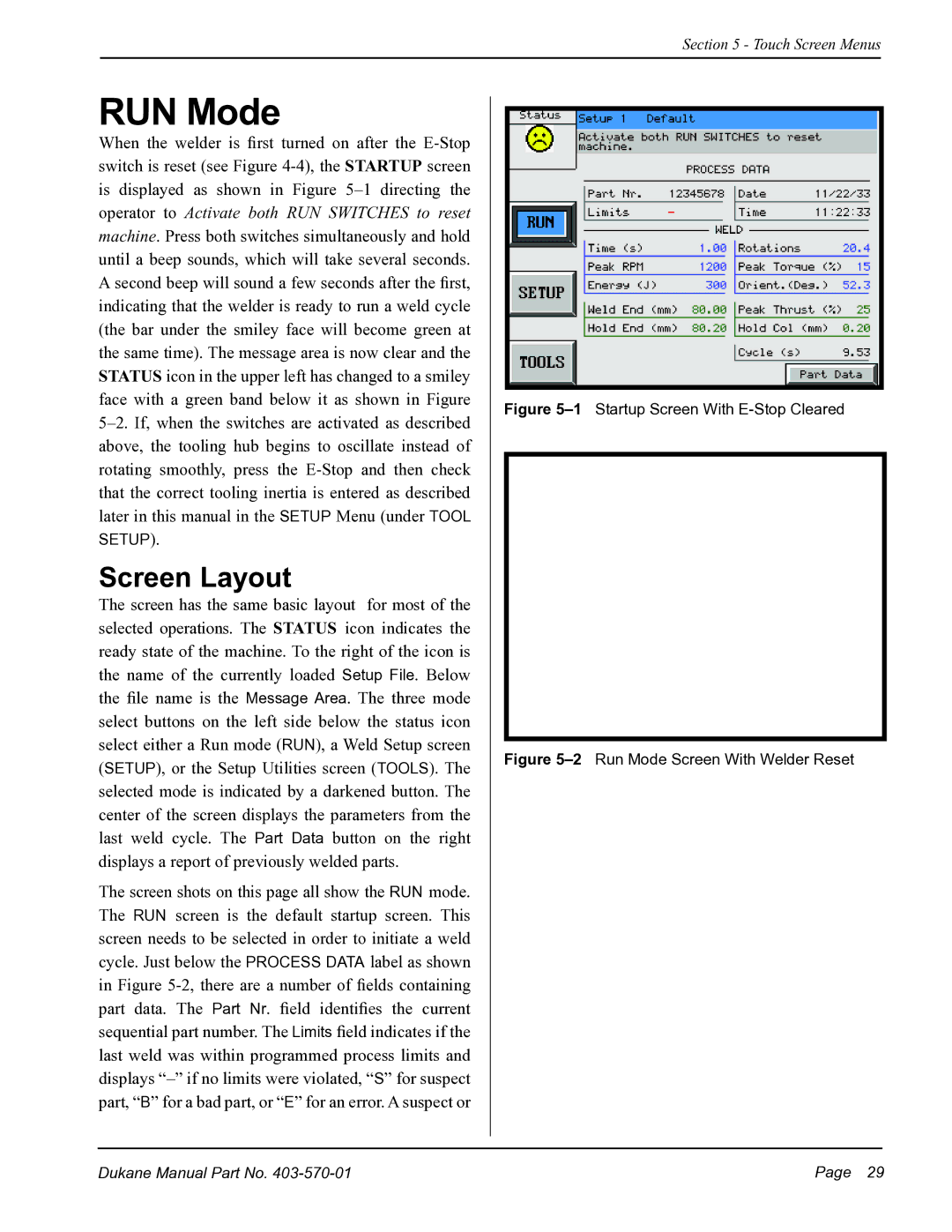 Dukane 403570-01 user manual RUN Mode, Screen Layout 