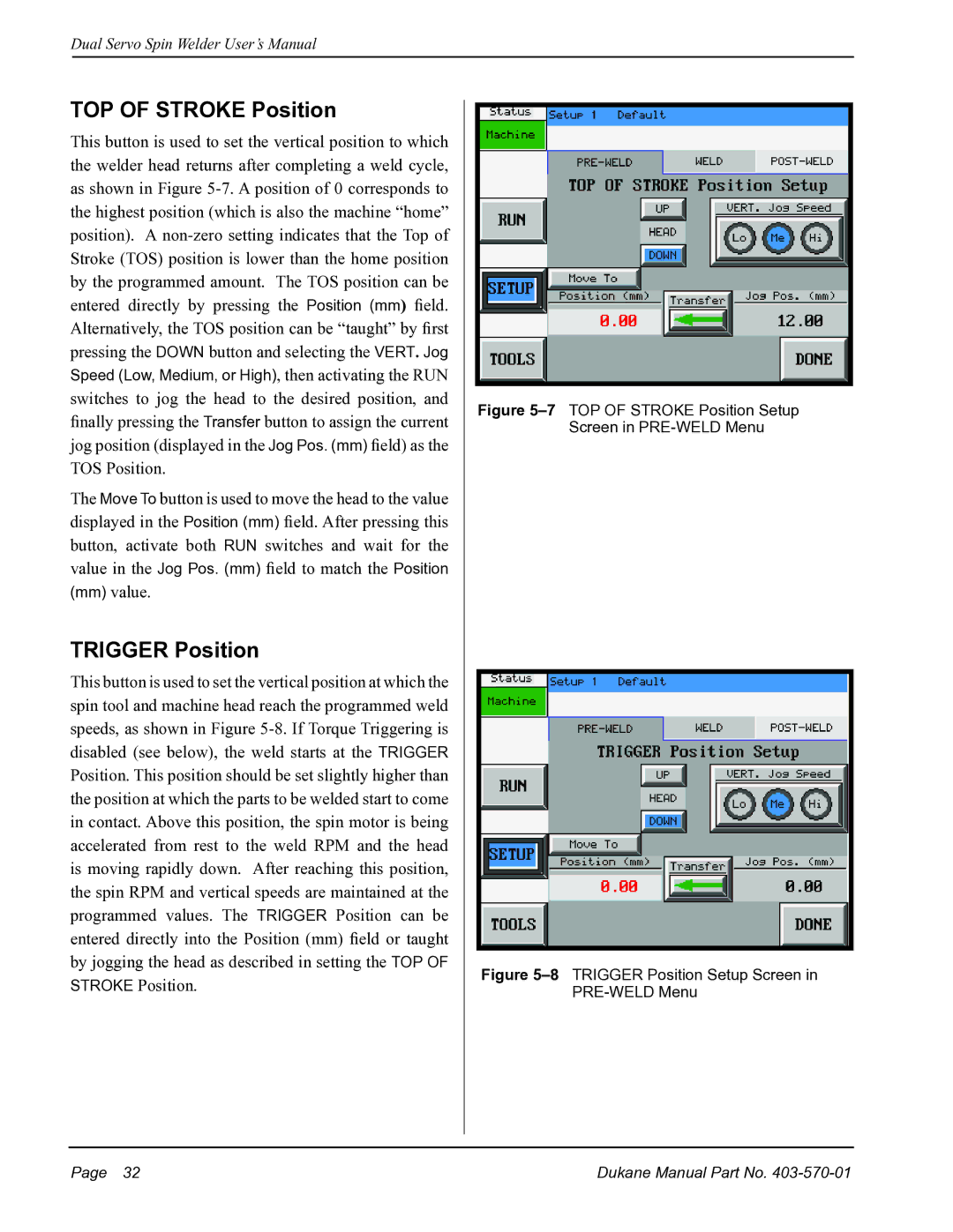 Dukane 403570-01 user manual TOP of Stroke Position, Trigger Position 