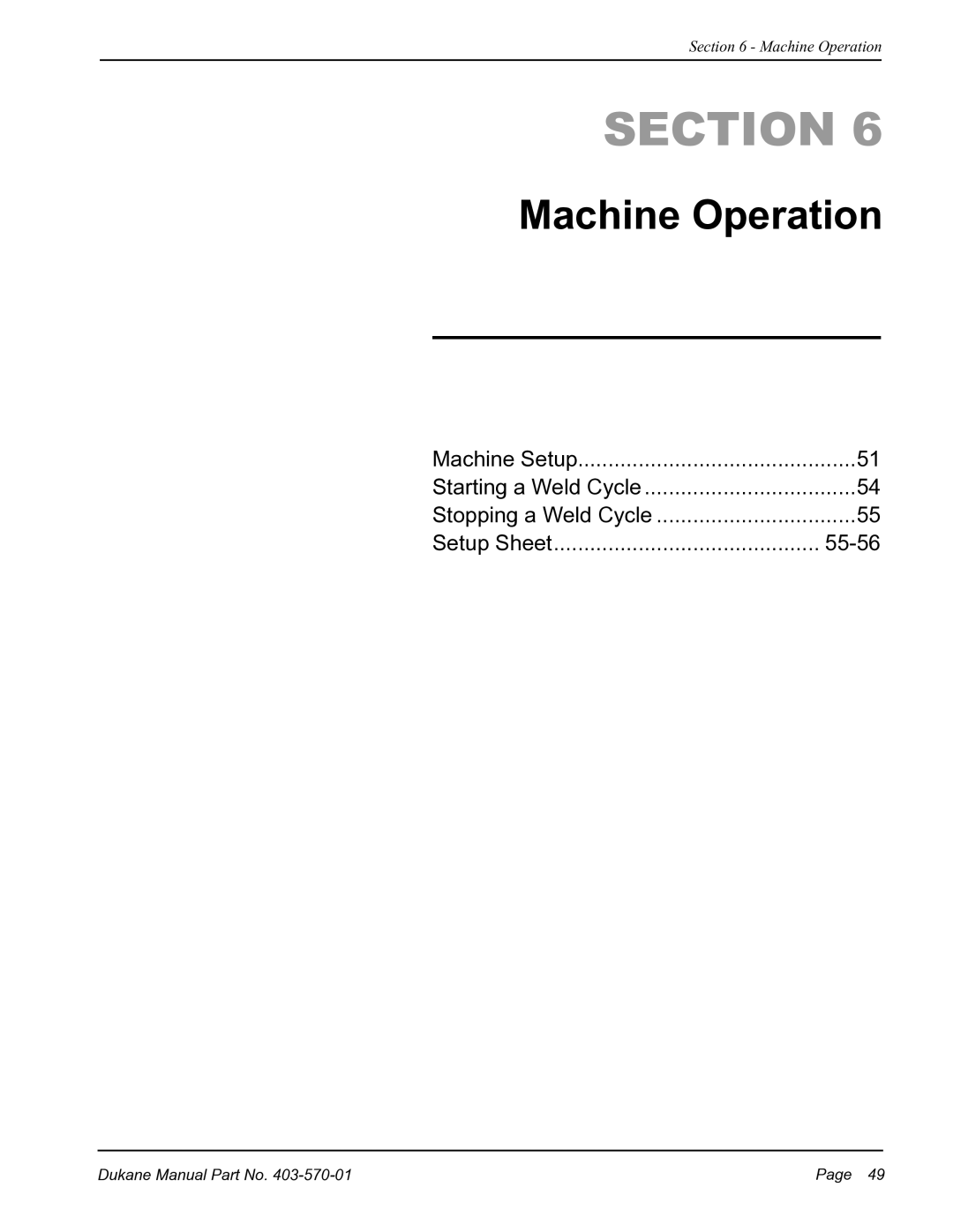 Dukane 403570-01 user manual Machine Operation, 55-56 