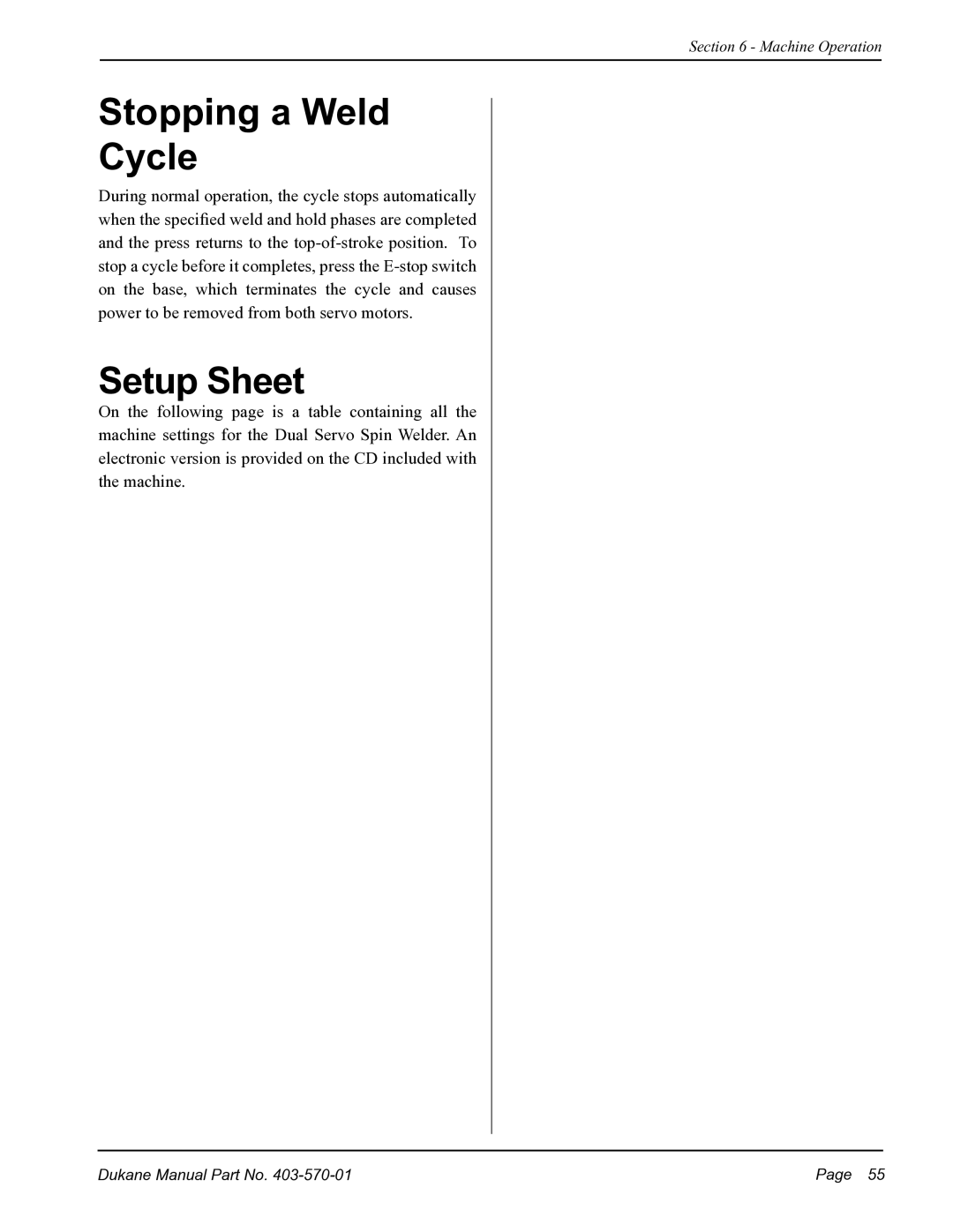 Dukane 403570-01 user manual Stopping a Weld Cycle, Setup Sheet 