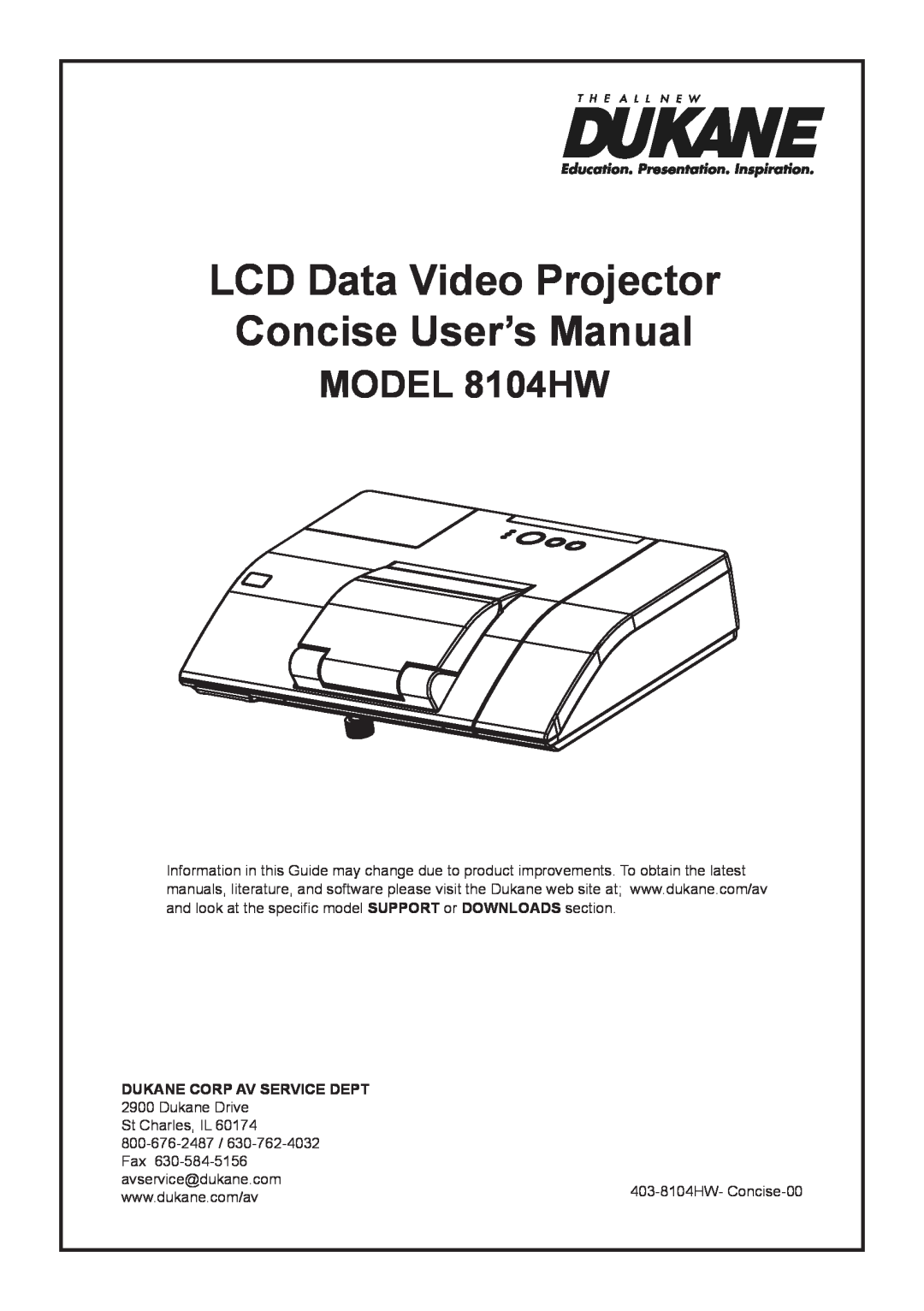 Dukane user manual LCD Data Video Projector Concise User’s Manual, Model 8104HW, Dukane Corp Av Service Dept 