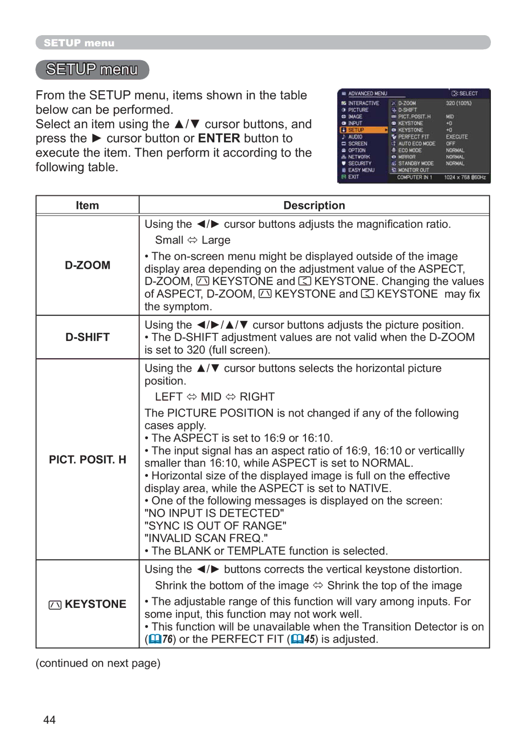 Dukane 8107HWI user manual Setup menu, Shift, Left MID Right, No Input is Detected Sync is OUT of Range Invalid Scan Freq 