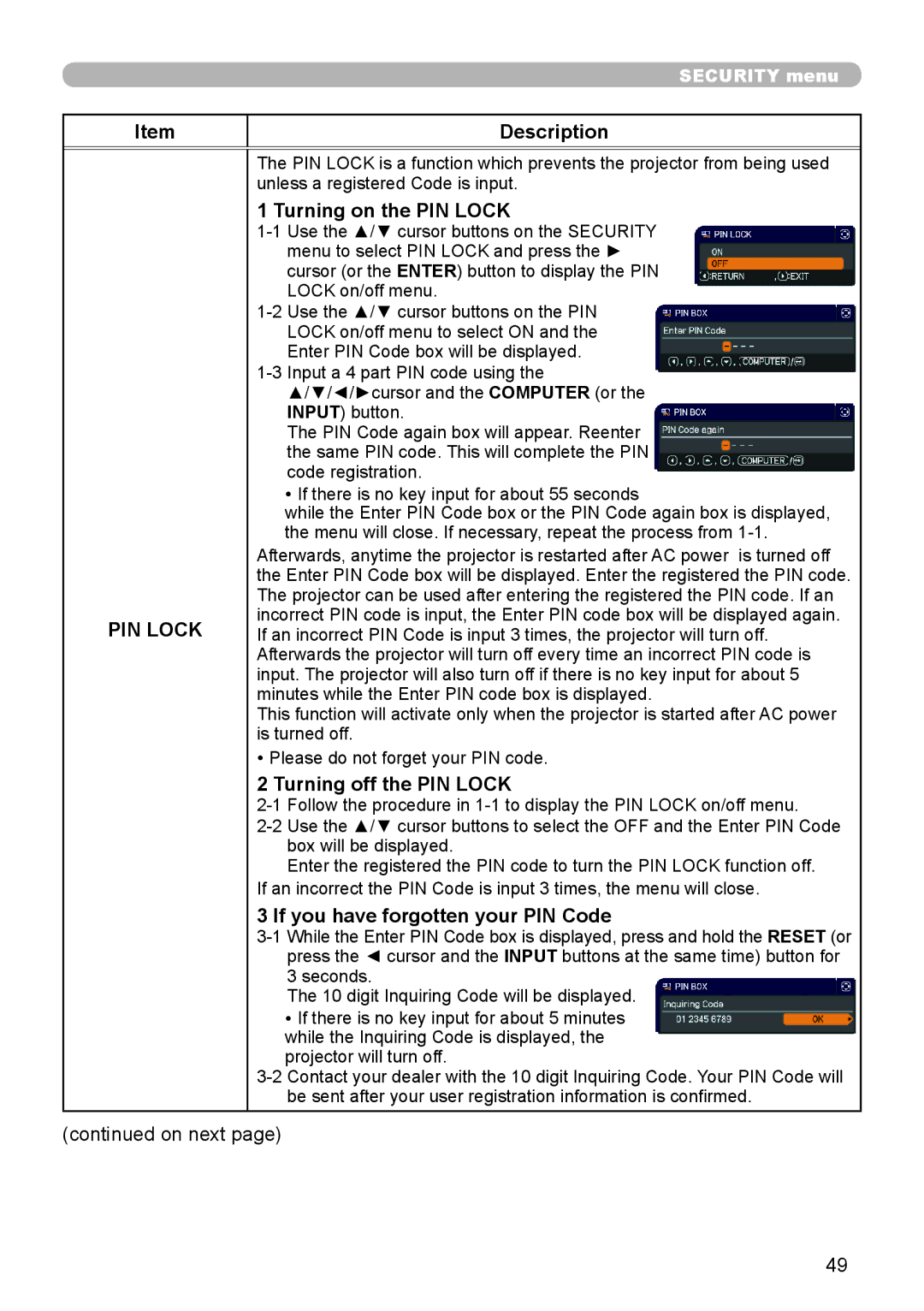 Dukane 8110H user manual Turning on the PIN Lock, Turning off the PIN Lock, If you have forgotten your PIN Code 