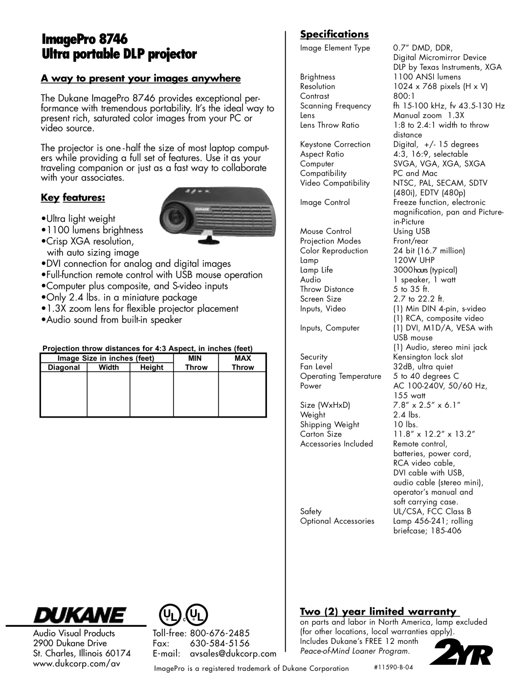 Dukane 8746 Specifications, Way to present your images anywhere, Key features, Two 2 year limited warranty 