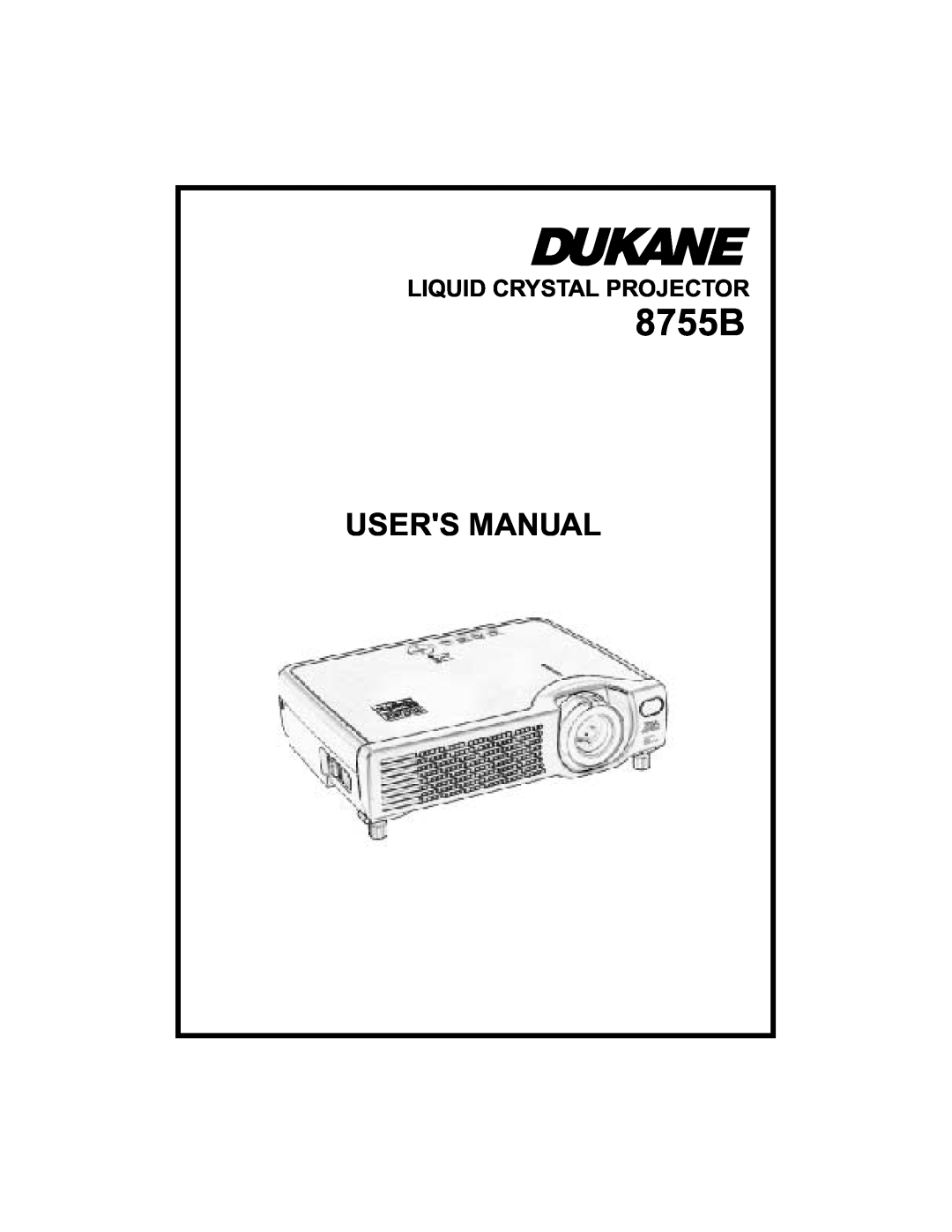 Dukane 8755B user manual Users Manual, Liquid Crystal Projector 