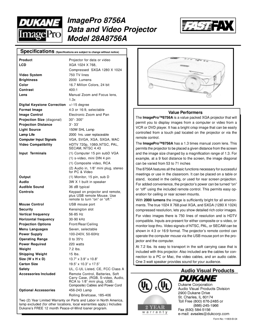 Dukane 8756A Product, Video System, Brightness, Color, Contrast, Lens, Digital Keystone Correction, Format Image, Output 