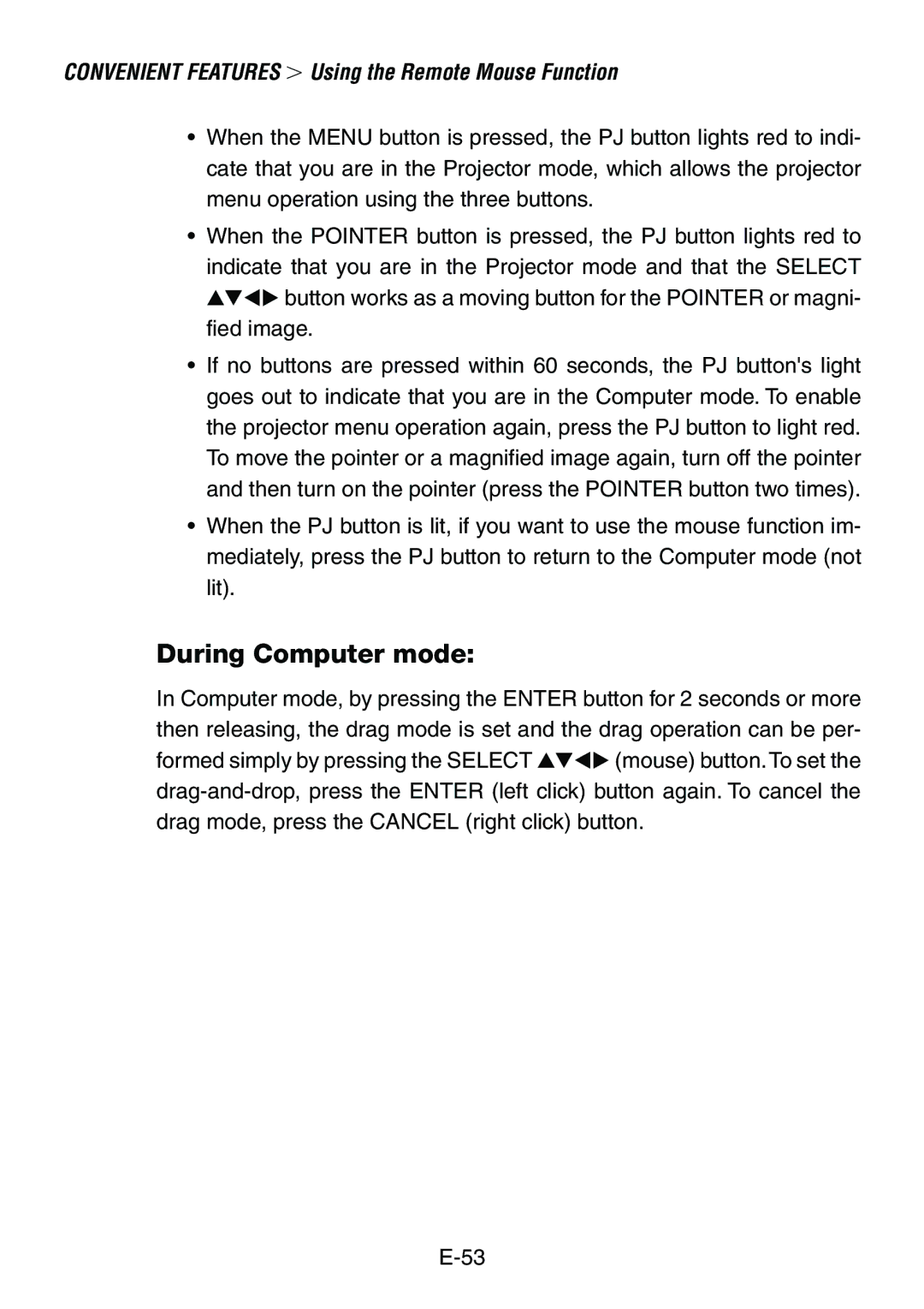 Dukane 8761, 8760 user manual During Computer mode 