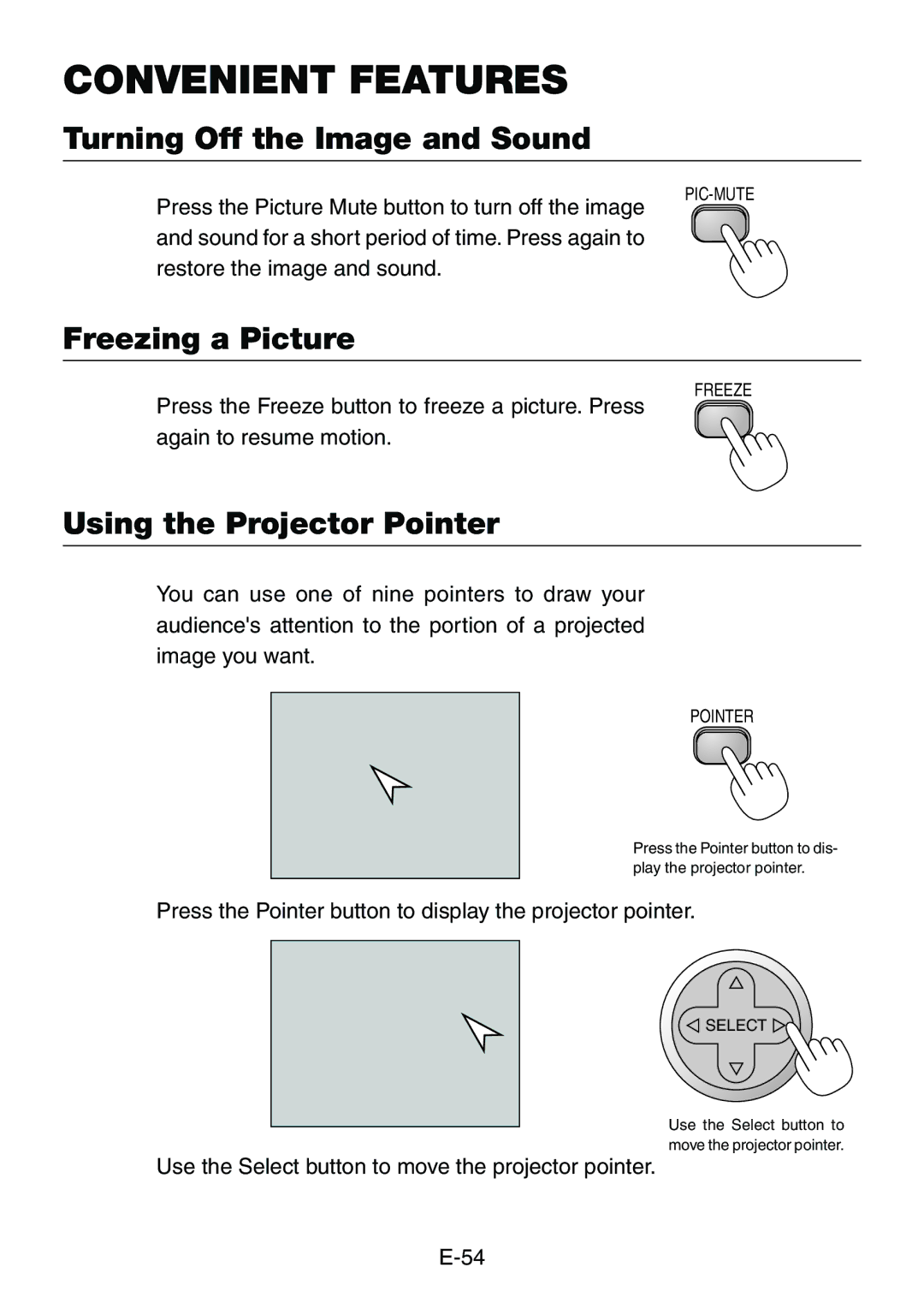 Dukane 8760, 8761 user manual Turning Off the Image and Sound, Freezing a Picture, Using the Projector Pointer 