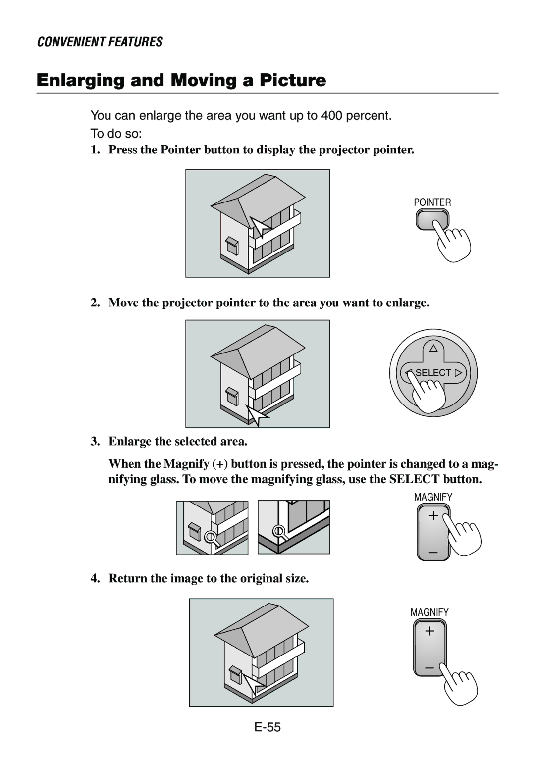 Dukane 8761, 8760 user manual Enlarging and Moving a Picture 